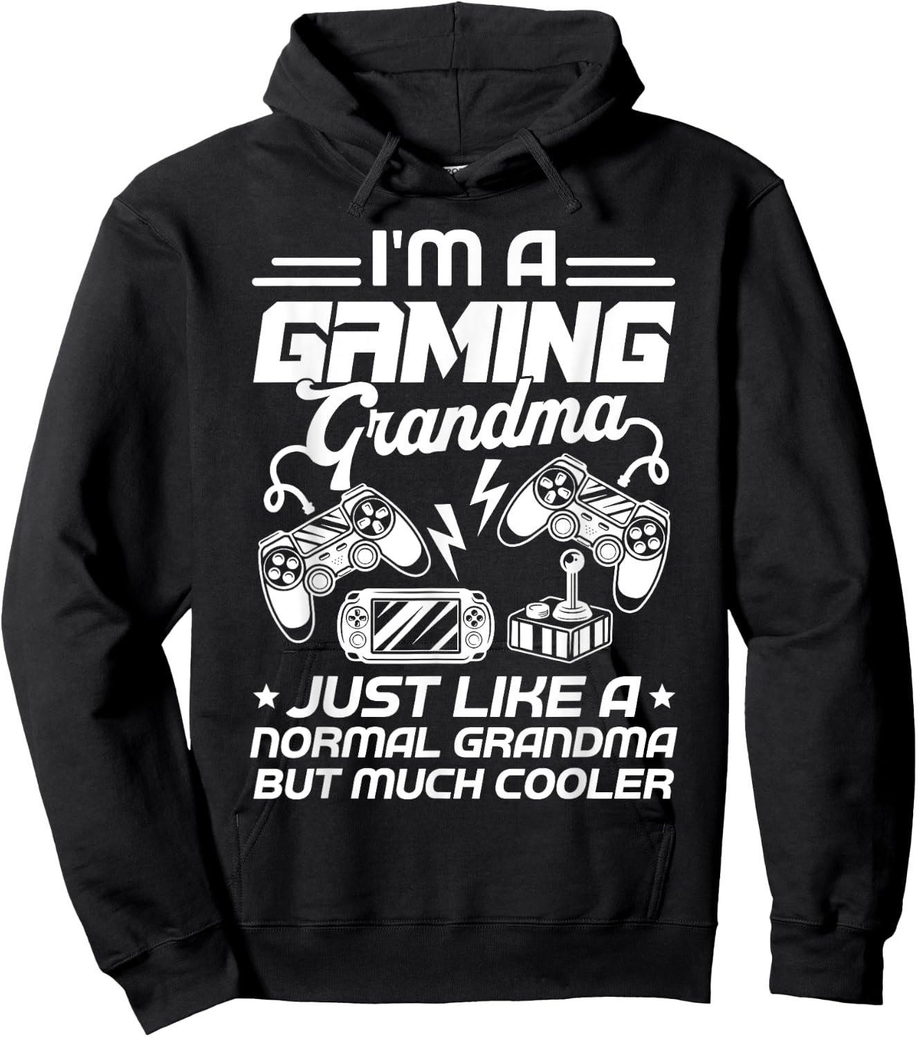 Funny Gamer Grandma Gift Shirt I'm A Gaming Grandma Hoodie - Hoodie | Black