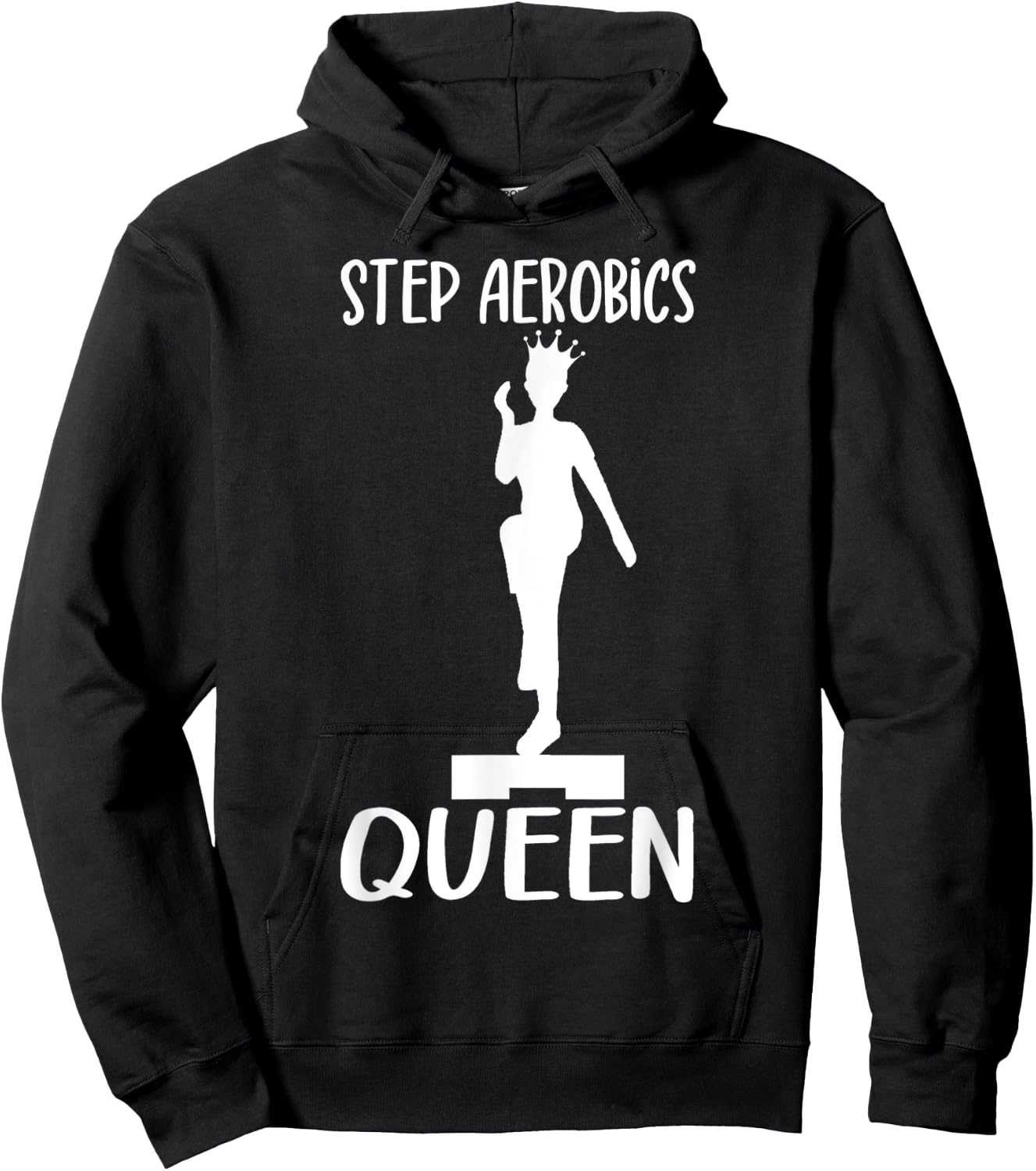 Aerobic Step Exercise Step Step Aerobics Queen - Aerobics Hoodie - Hoodie | Black