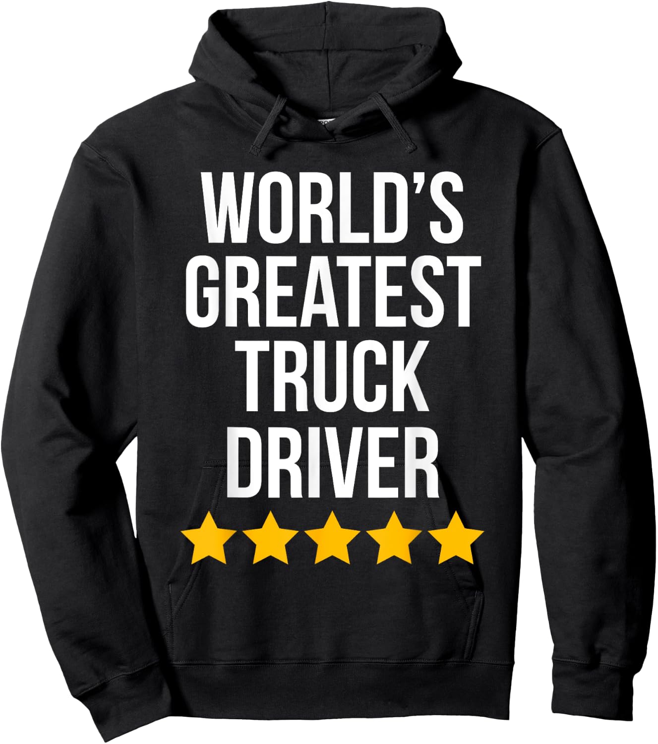 World's Greatest Truck Driver Funny Trucker Hoodie - Hoodie | Black