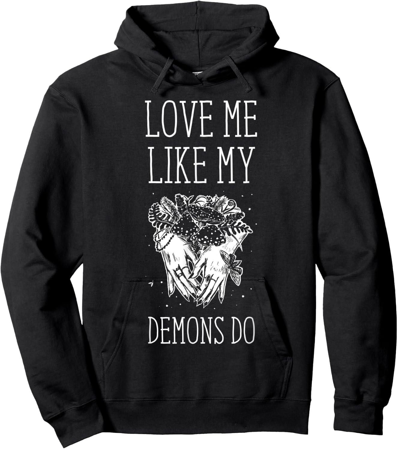 Love Me Like My Demons Do Witch Halloween Hoodie - Hoodie | Black
