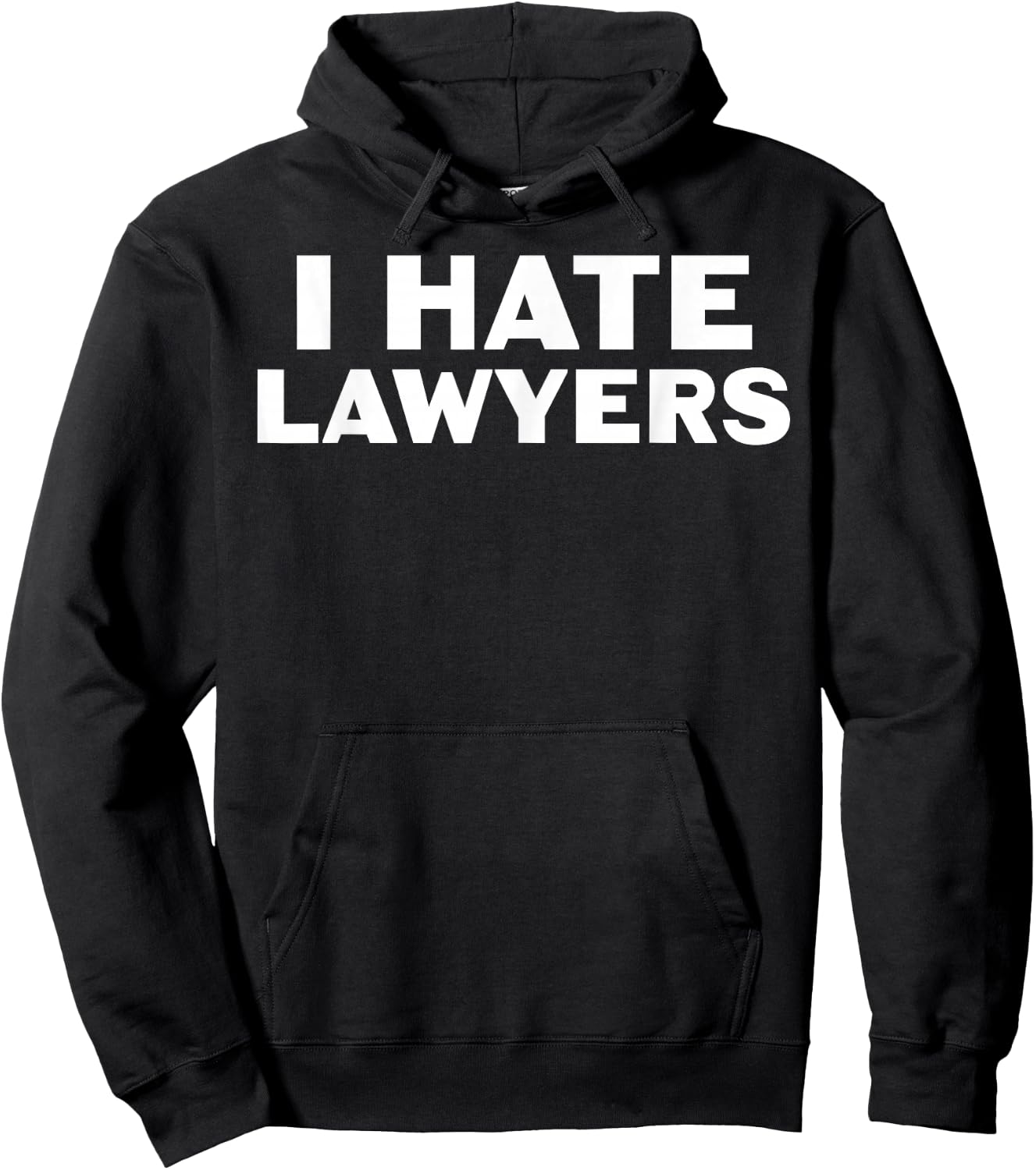 I hate - lawyers Hoodie - Hoodie | Black