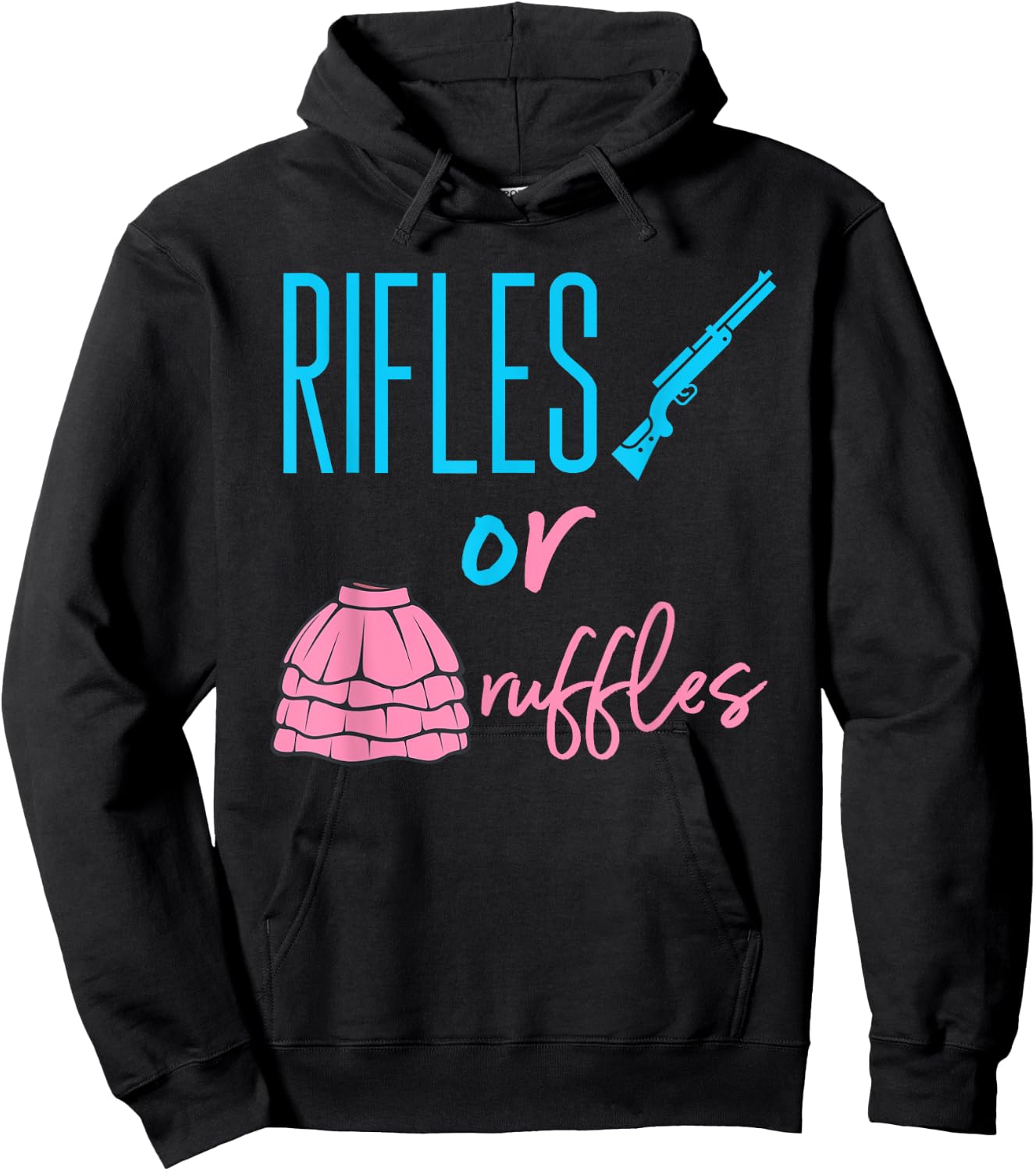 Rifles or Ruffles - Fun Gender Reveal Baby Announcement Hoodie - Hoodie | Black