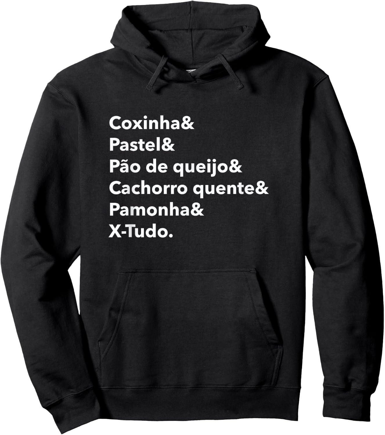 Real Brazilian Street Food List - Comida da Rua Brasileira Hoodie - Hoodie | Black