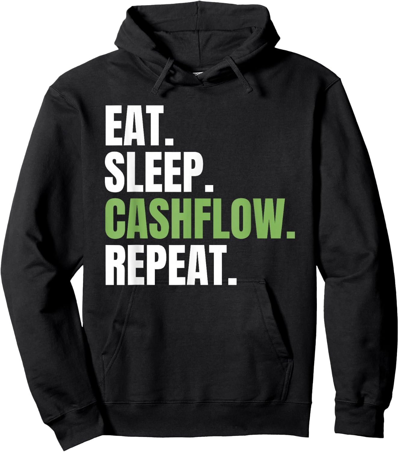 Exchange Finance Invest Eat Sleep Cashflow Repeat Hoodie - Hoodie | Black