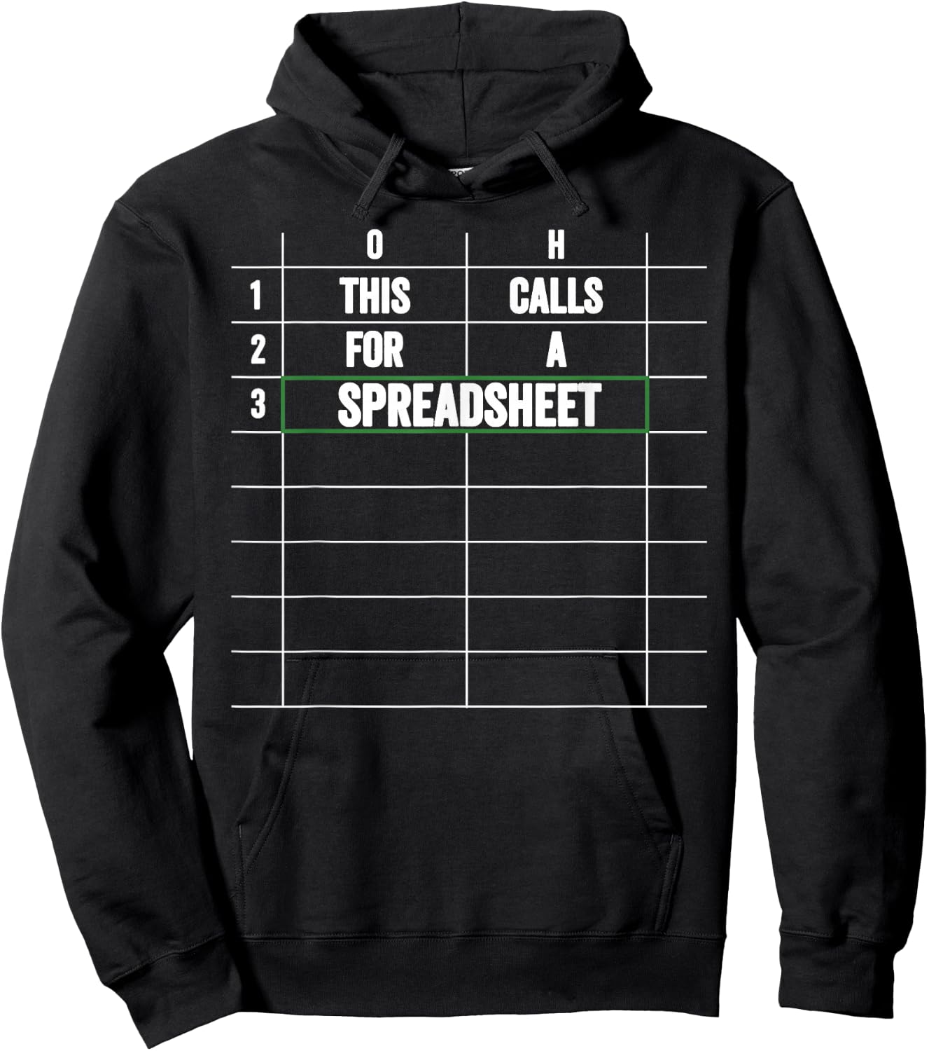 Oh This Calls For a Spreadsheet Hoodie - Hoodie | Black