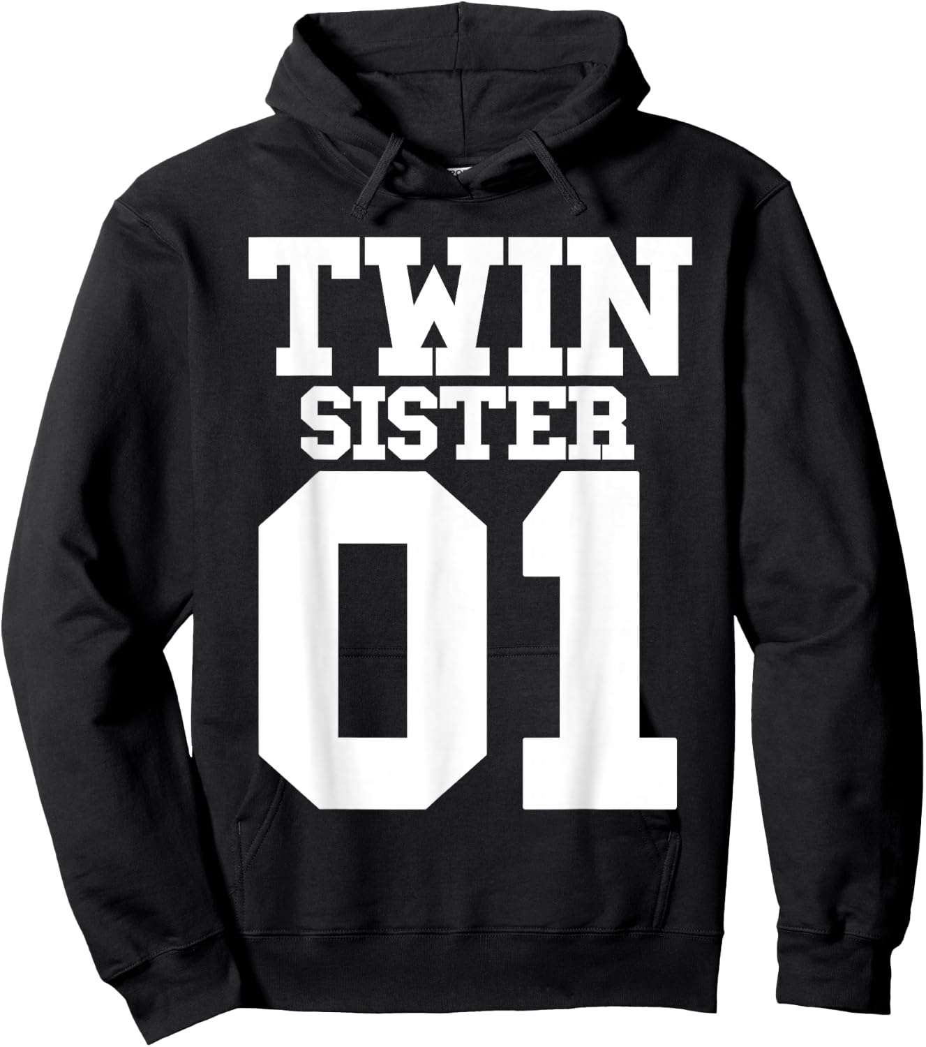 Twin Sister Number One For The Number 1 Of Twins Girl Women Hoodie - Hoodie | Black