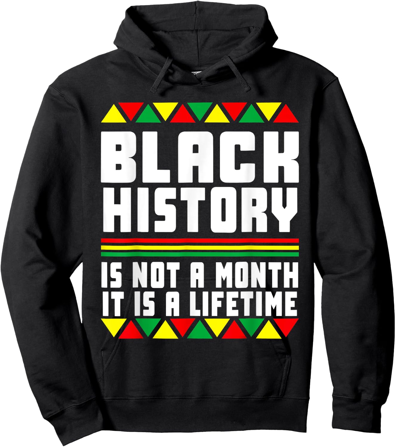 Black History pajama History Is Not A Month It Is A Lifetime Hoodie - Hoodie | Black