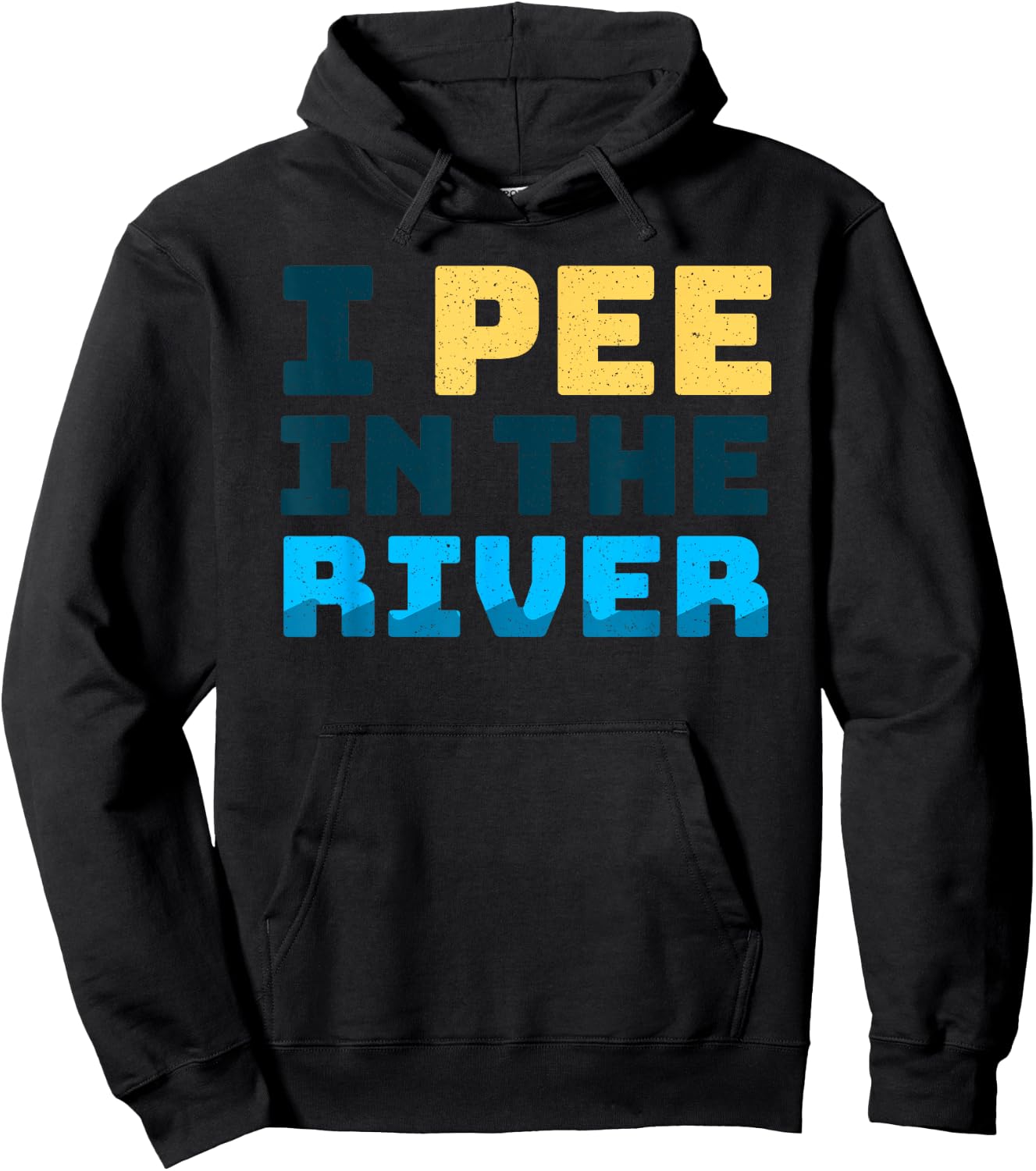 Funny I Pee In The River Summer Tubing Family Float Trip Hoodie - Hoodie | Black