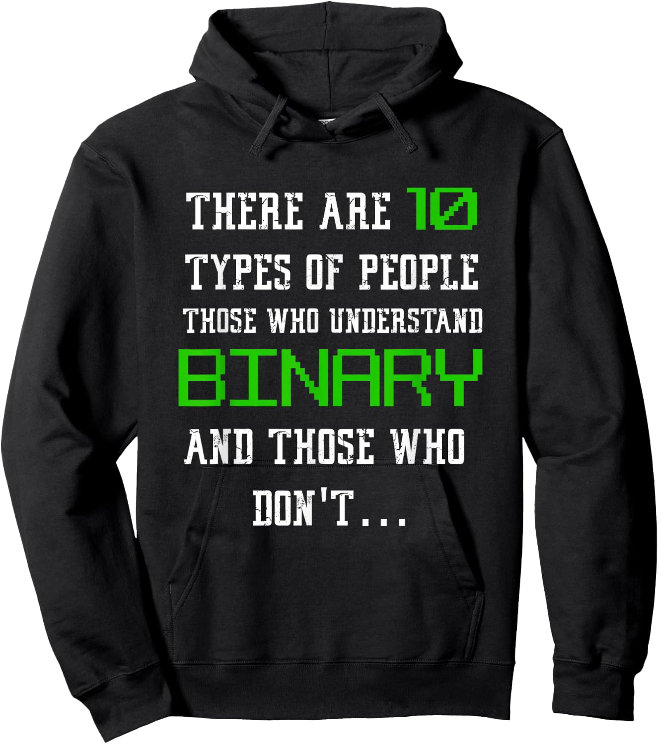 10 Types Of People Binary T Shirt Funny Computer Geek Hoodie - Hoodie | Black