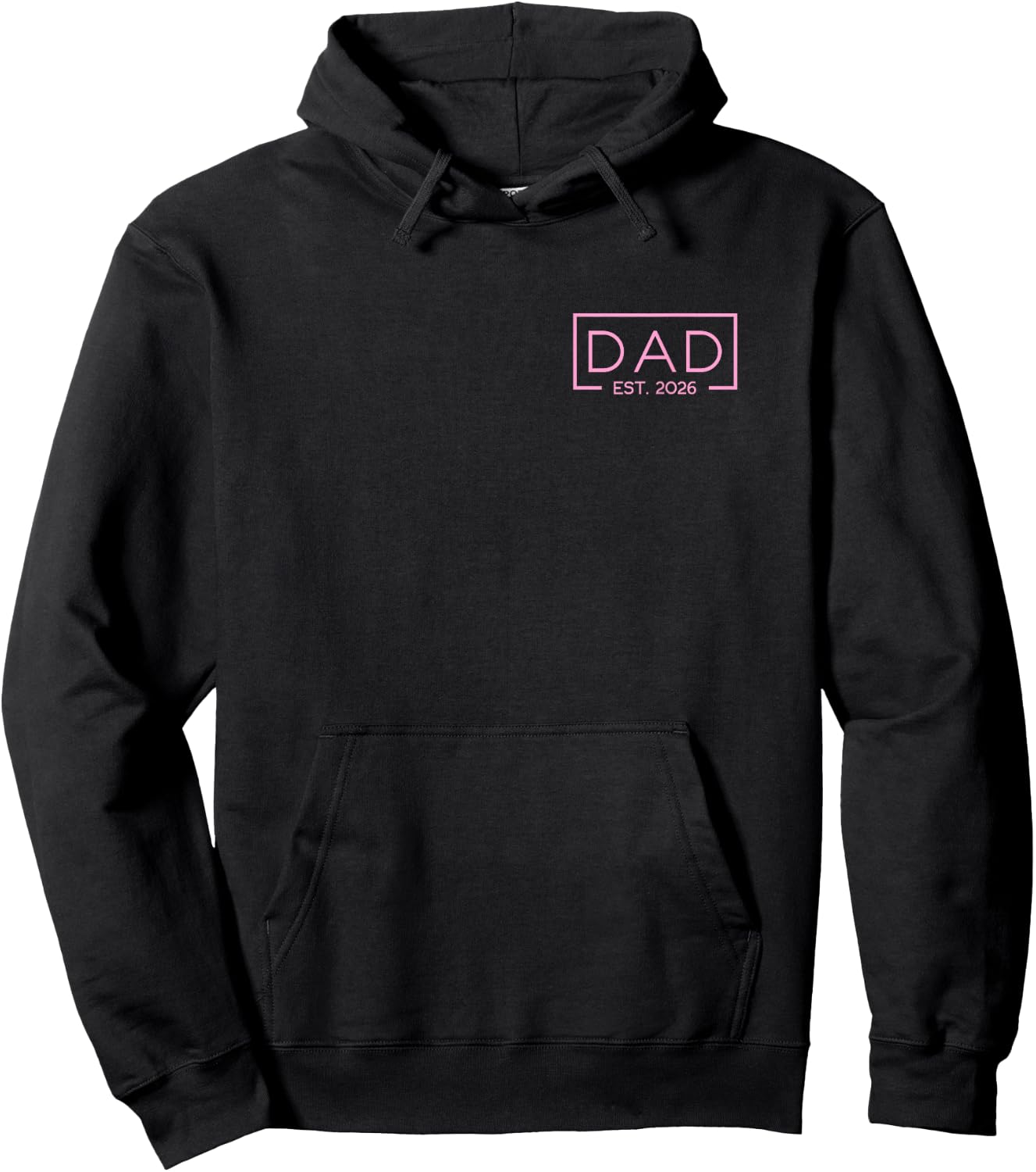 Dad of a Girl Est. 2026 Girl Baby 2026 Pink Dad Est 2026 Hoodie - Hoodie | Black