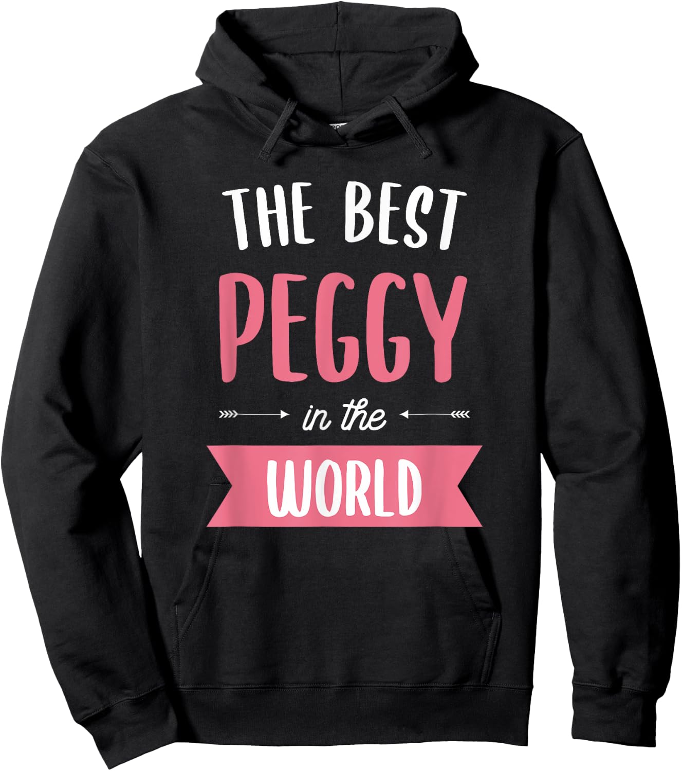 The Best Peggy In The World Hoodie - Hoodie | Black