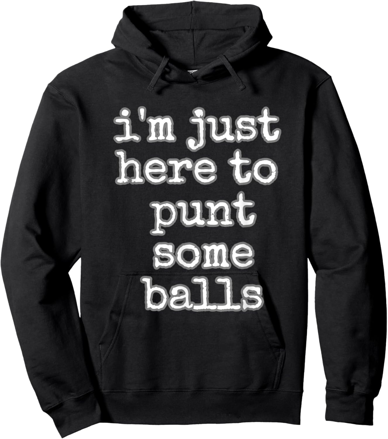 Funny Punter Football Punt Some Balls Men Women Kids Gift Hoodie - Hoodie | Black