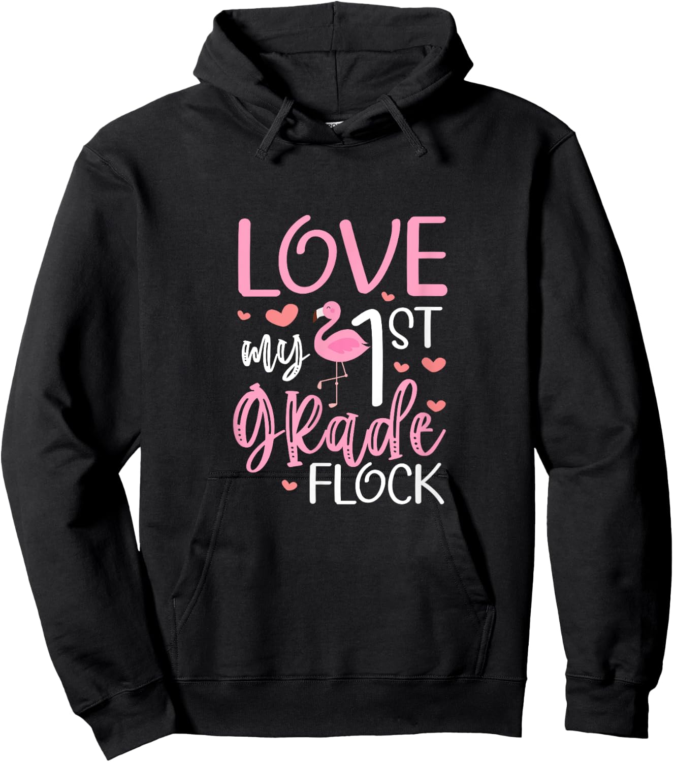 First Grade Teacher Flamingo Love My 1st Grade Flock Hoodie - Hoodie | Black
