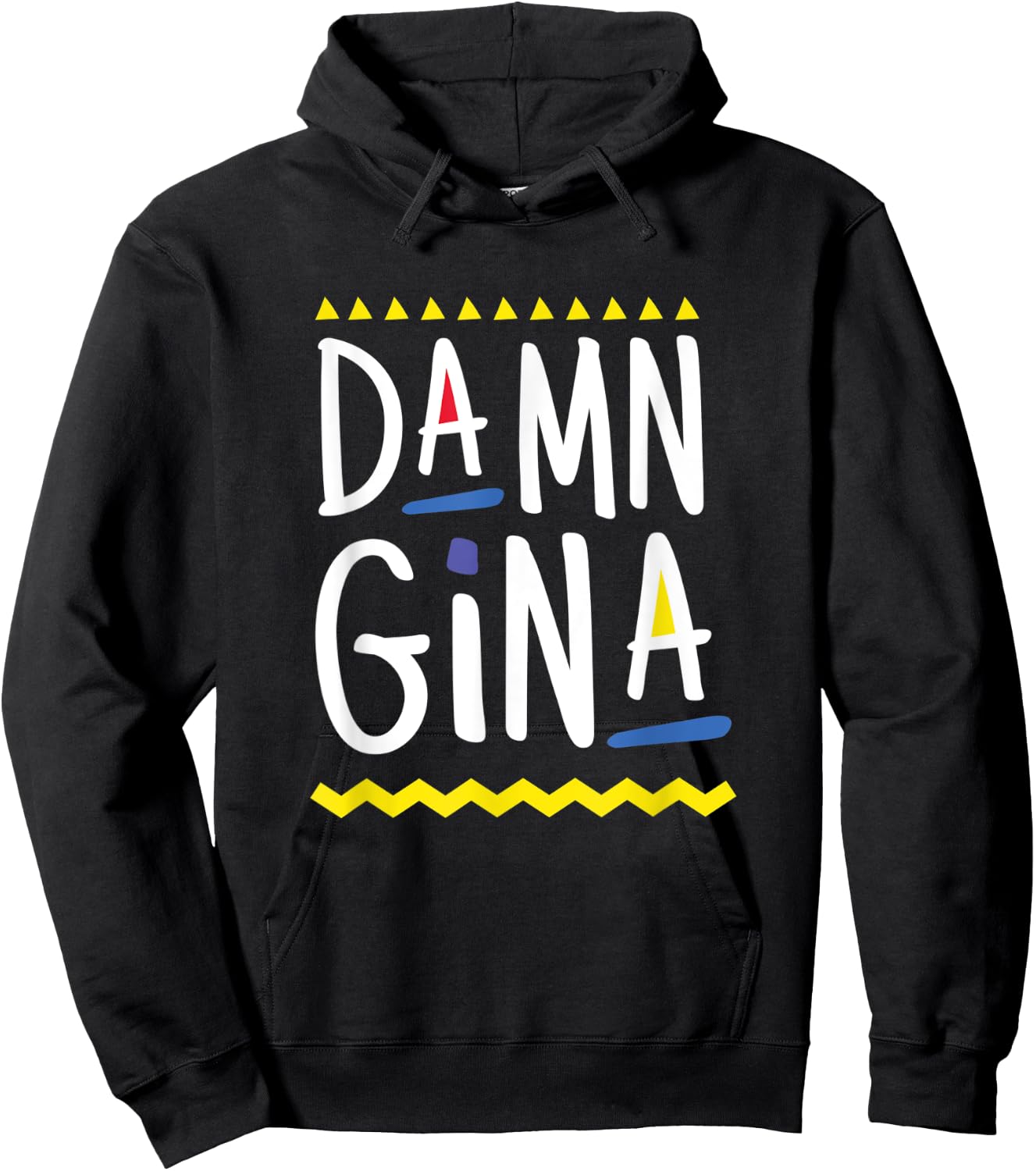 Damn Gina 90s Style Hip Hop - Do It For The Culture Hoodie - Hoodie | Black