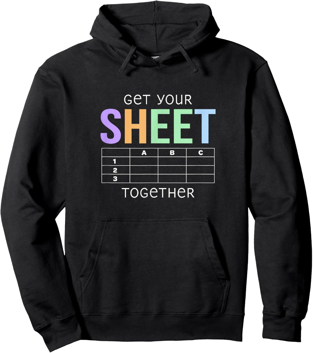 Get Your Sheet Together Accounting Finance Pun Funny Hoodie - Hoodie | Black