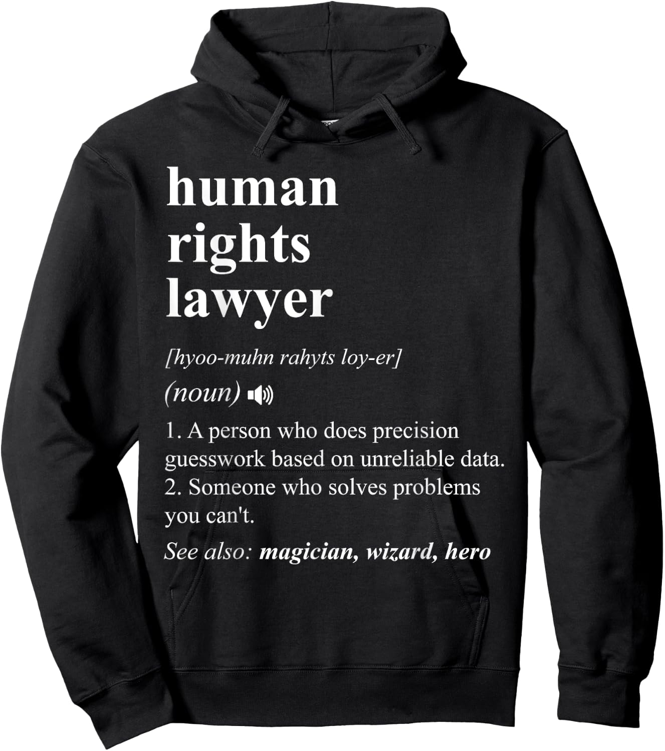 Human Rights Lawyer Funny Dictionary Definition Hoodie - Hoodie | Black