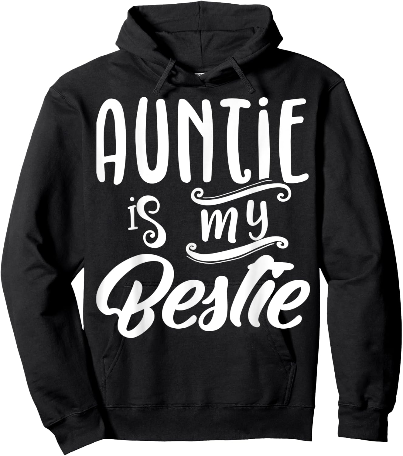 Auntie Is My Bestie Gift Nieces From Aunts Auntie Themed Hoodie - Hoodie | Black