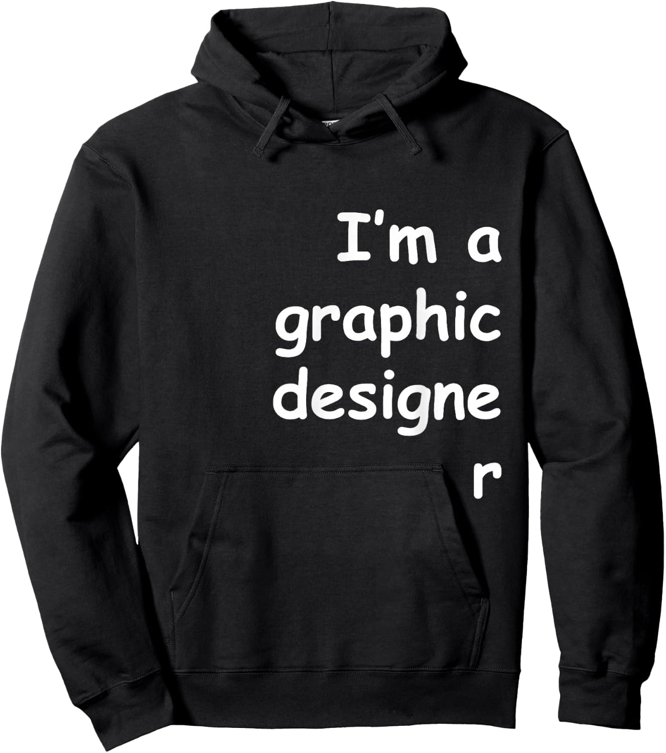I'm a graphic designer Comic Sans shirt - Dark colors Hoodie - Hoodie | Black