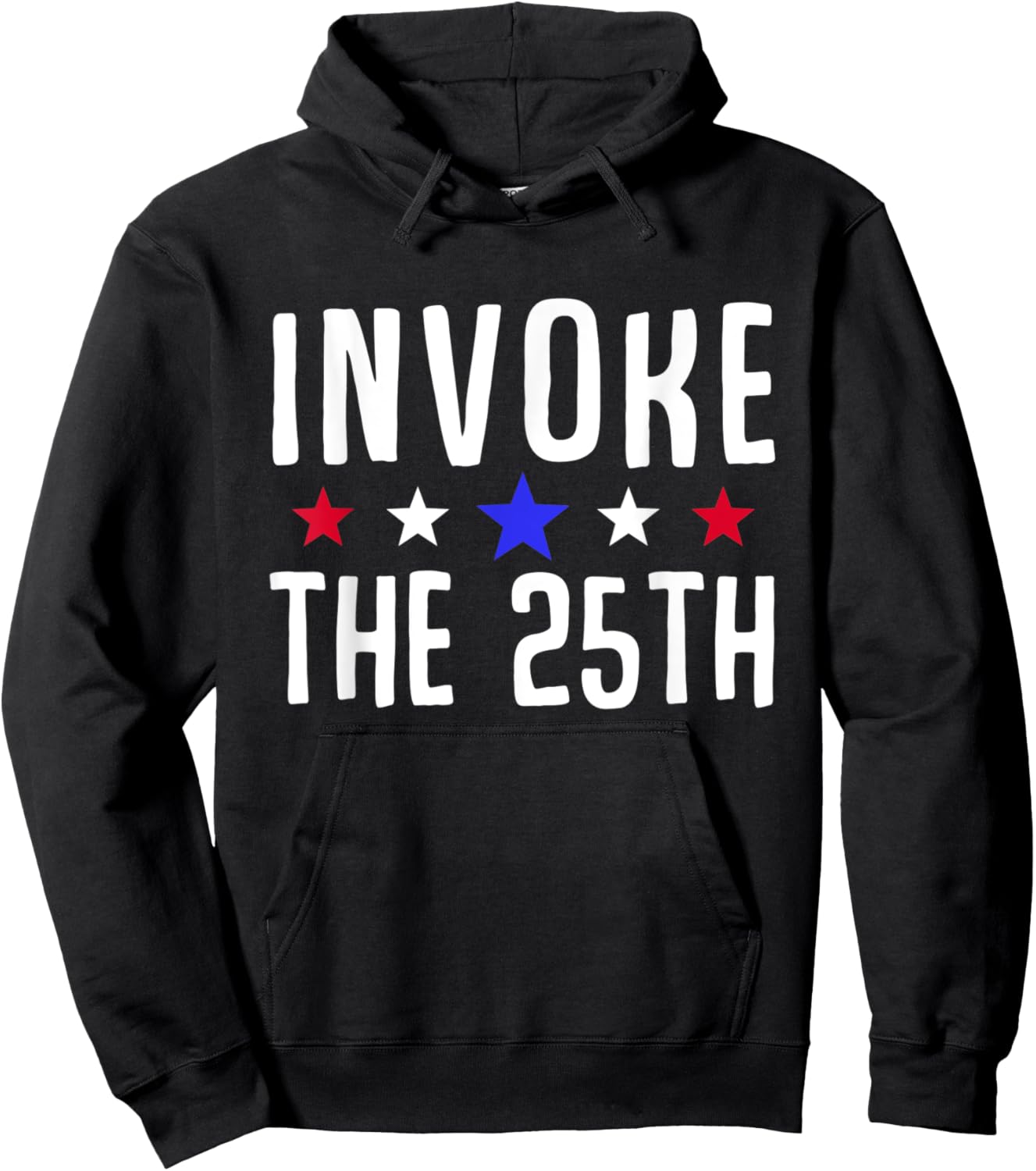 Invoke the 25th USA America Politics Motivation Support Hoodie - Hoodie | Black