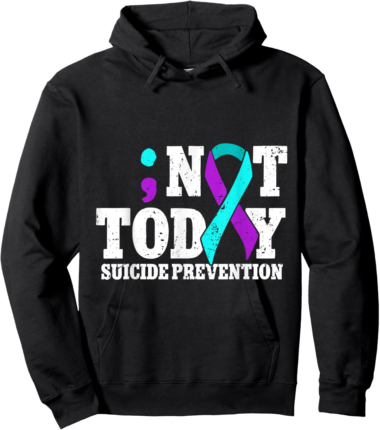 Not Today Suicide Prevention Ribbon Awareness Hoodie - Hoodie | Black