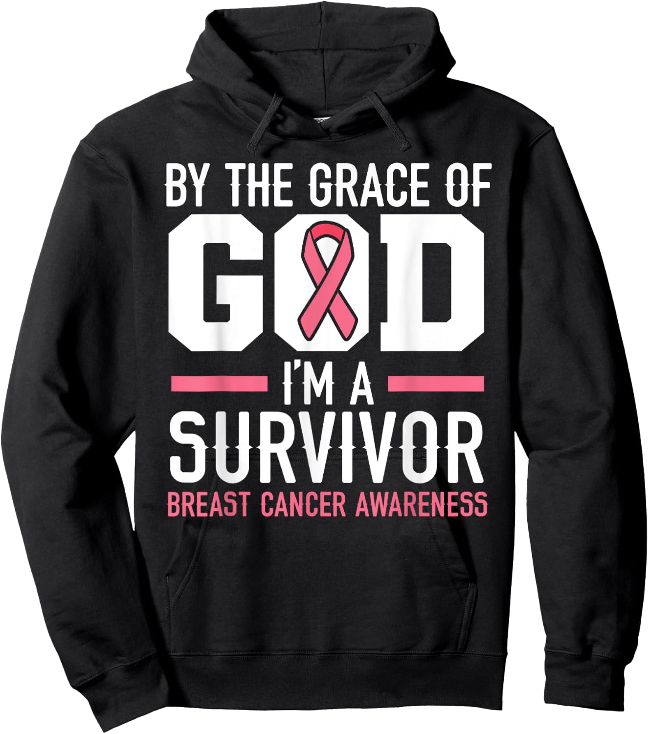By The Grace Of God I'm A Survivor Breast Cancer Awareness Hoodie - Hoodie | Black