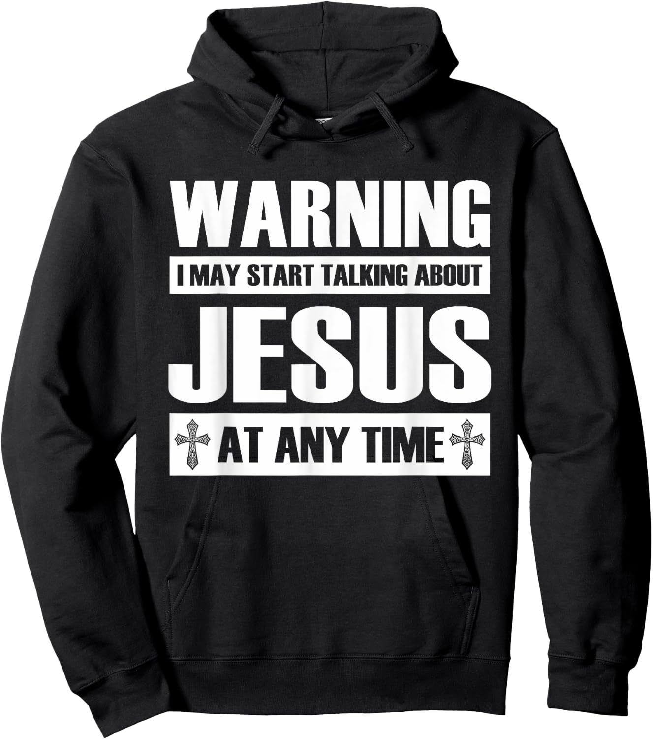 Warning I May Start Talking About Jesus Hoodie - Hoodie | Black