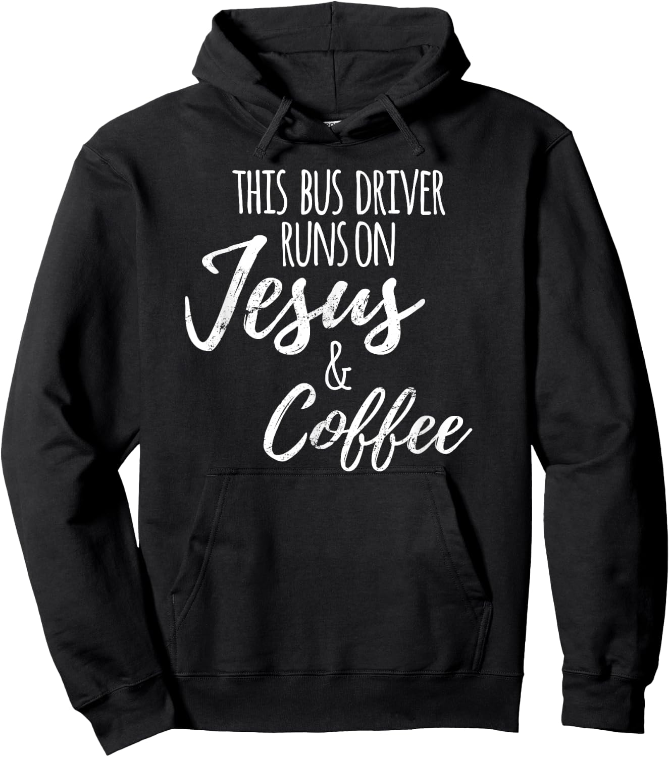 Funny School Bus Driver , Jesus Coffee Gift Hoodie - Hoodie | Black