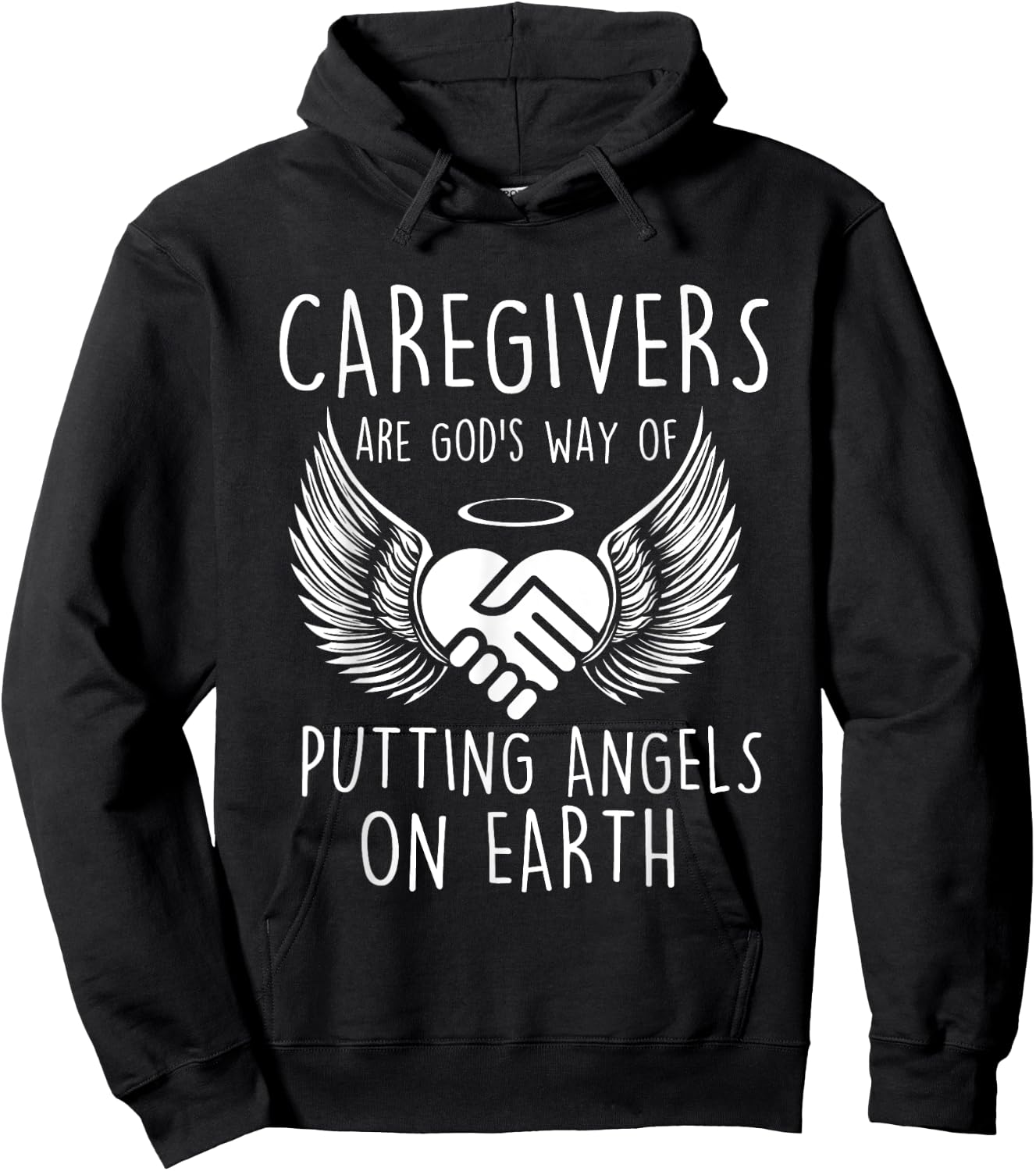 Funny Caregiving Shirts - Caregivers Are God's Way Of Putting Angels - Women's Black Cotton Polyester Caregiving - Small - Short Sleeve - - Classic Fit - Novelty Hoodie - Hoodie | Black