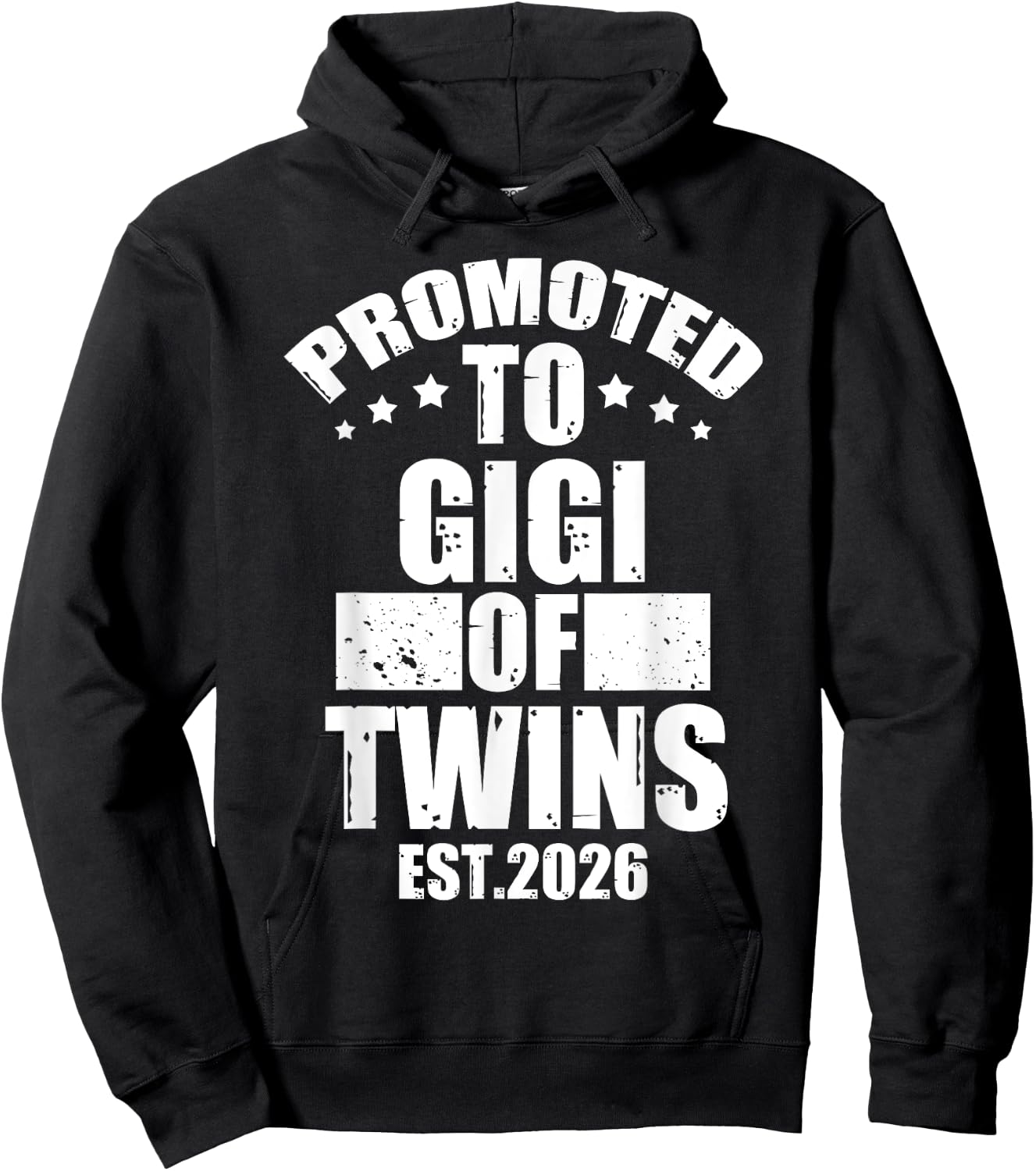 Promoted To GIGI of Twins 2026 Proud Family Announcement Hoodie - Hoodie | Black