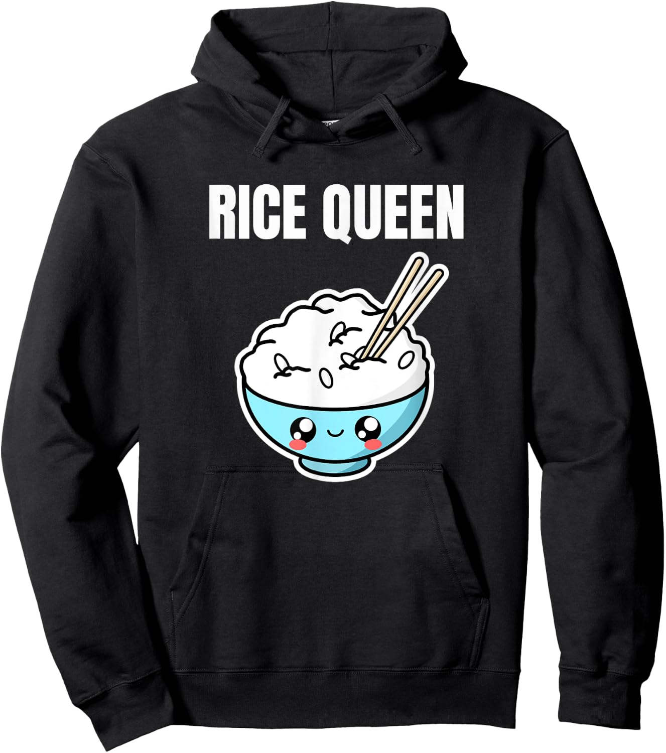 Rice Queen Asian Food Foodie Fried Rice Bowl Lover Funny Hoodie - Hoodie | Black