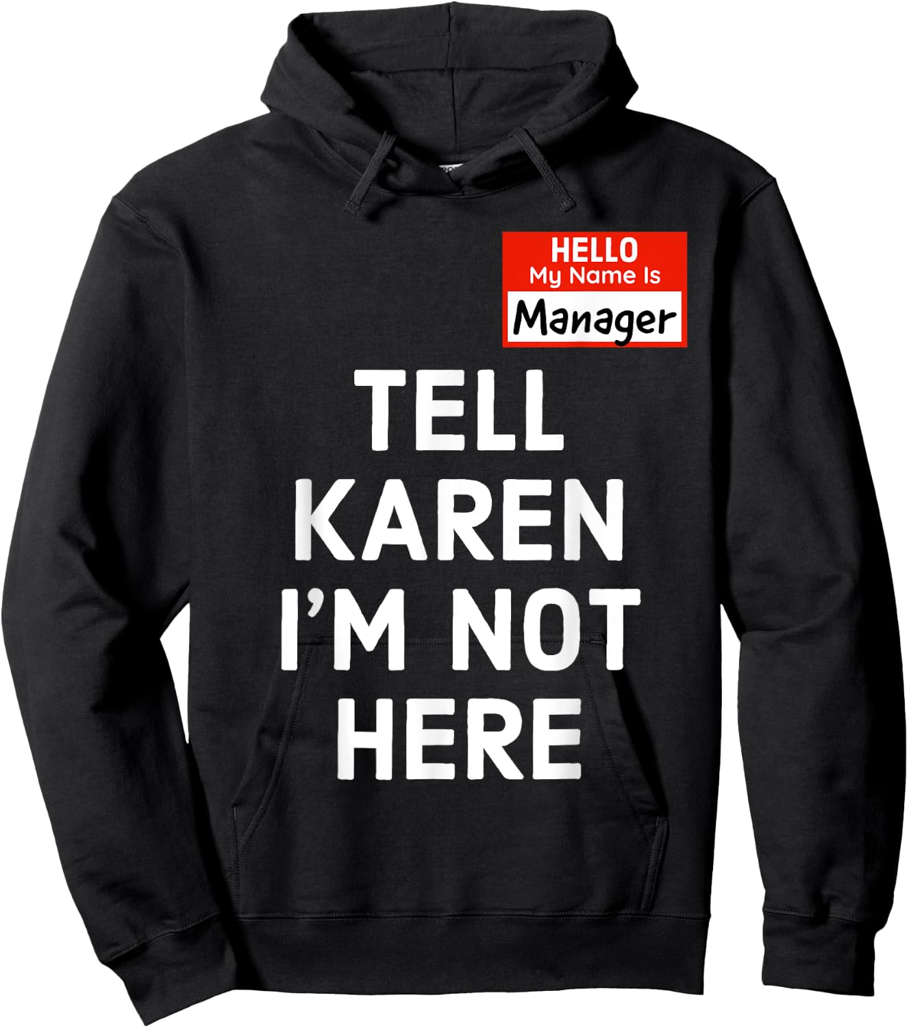 Halloween Funny Manager Last Minute Costume, Karen Couples Hoodie - Hoodie | Black
