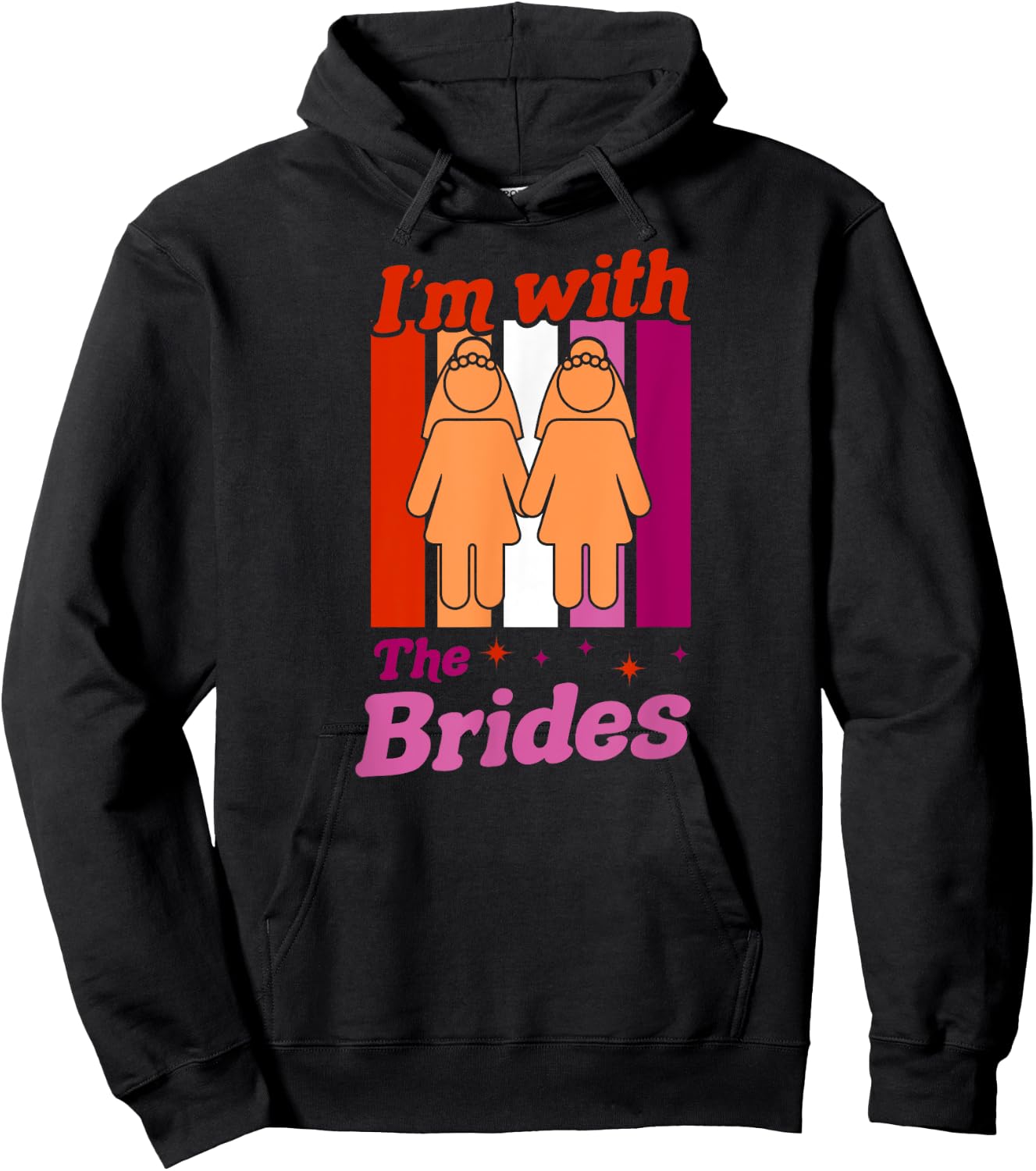 I'm With The Brides Gay Lesbian Bachelorette Wedding Party Hoodie - Hoodie | Black