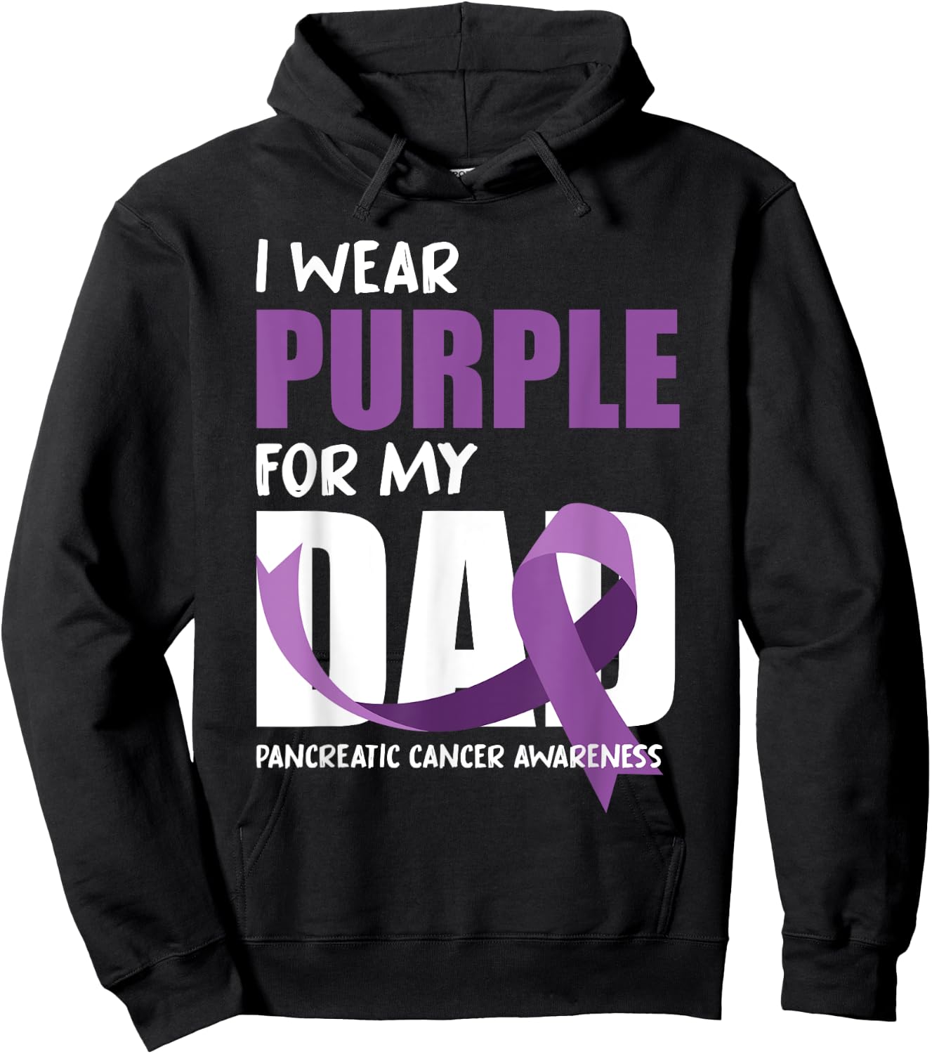 I Wear Purple For My Dad Pancreatic Cancer Awareness Hoodie - Hoodie | Black