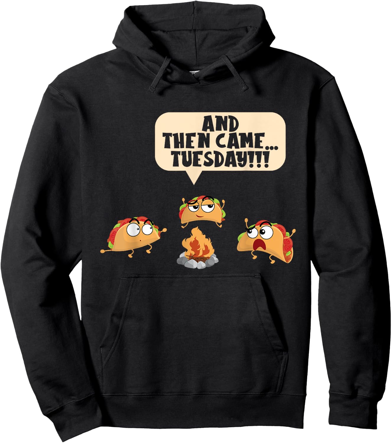 And Then Came Tuesday Camping Adventure Taco Campfire Hoodie - Hoodie | Black