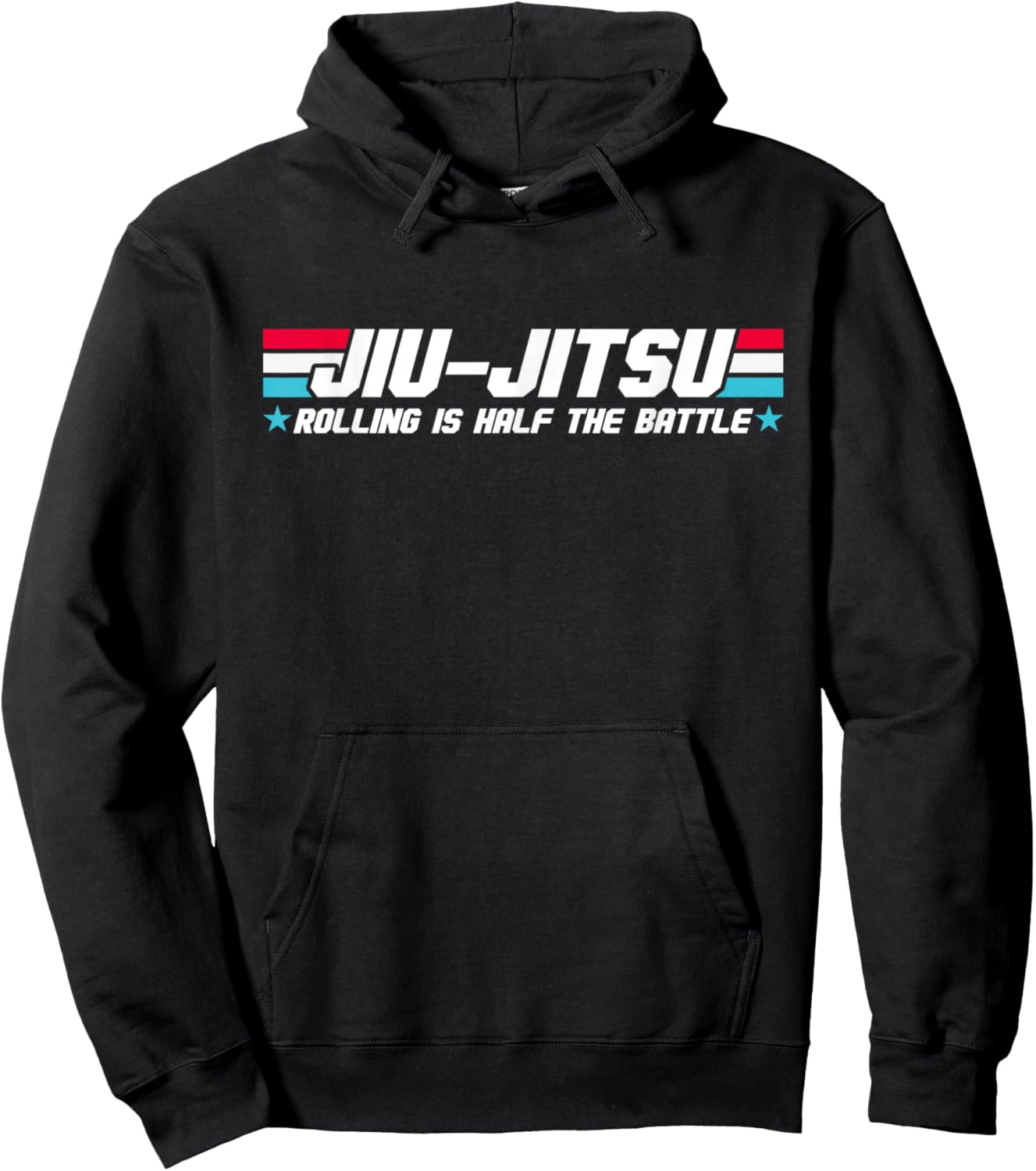 Funny Brazilian Jiu Jitsu Rolling is Half The Battle BJJ MMA Hoodie - Hoodie | Black