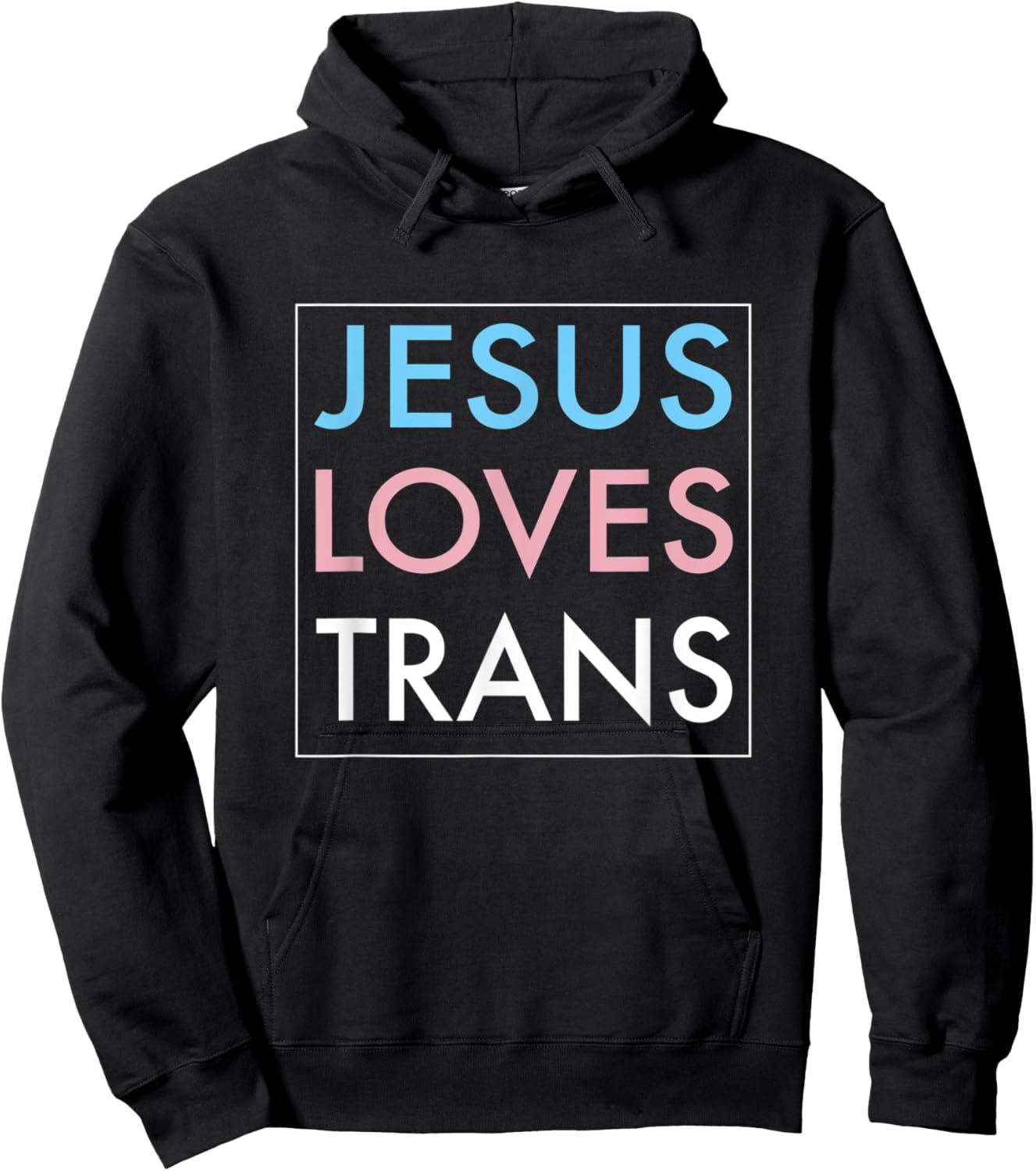Jesus Loves Transgender Gift Hoodie - Hoodie | Black