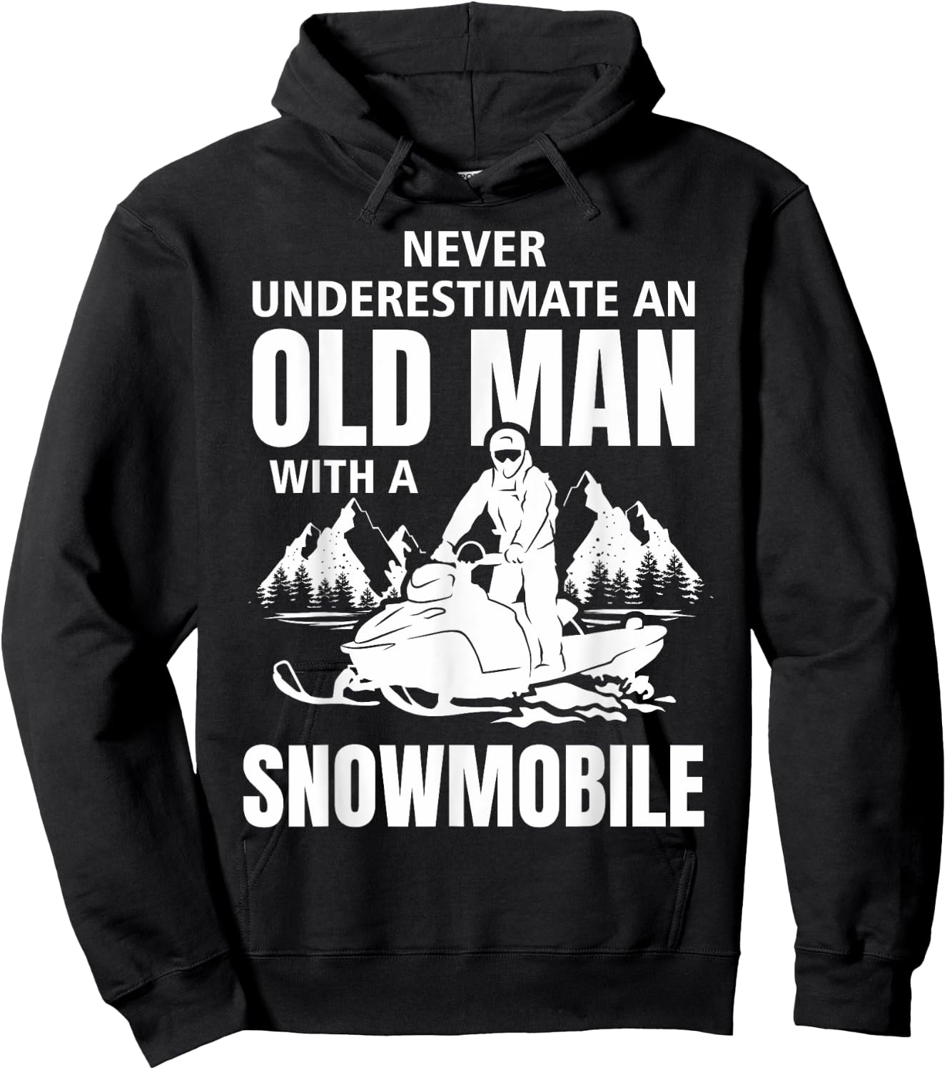 Snowmobile Never Underestimate An Oldman Winter Sports Hoodie - Hoodie | Black