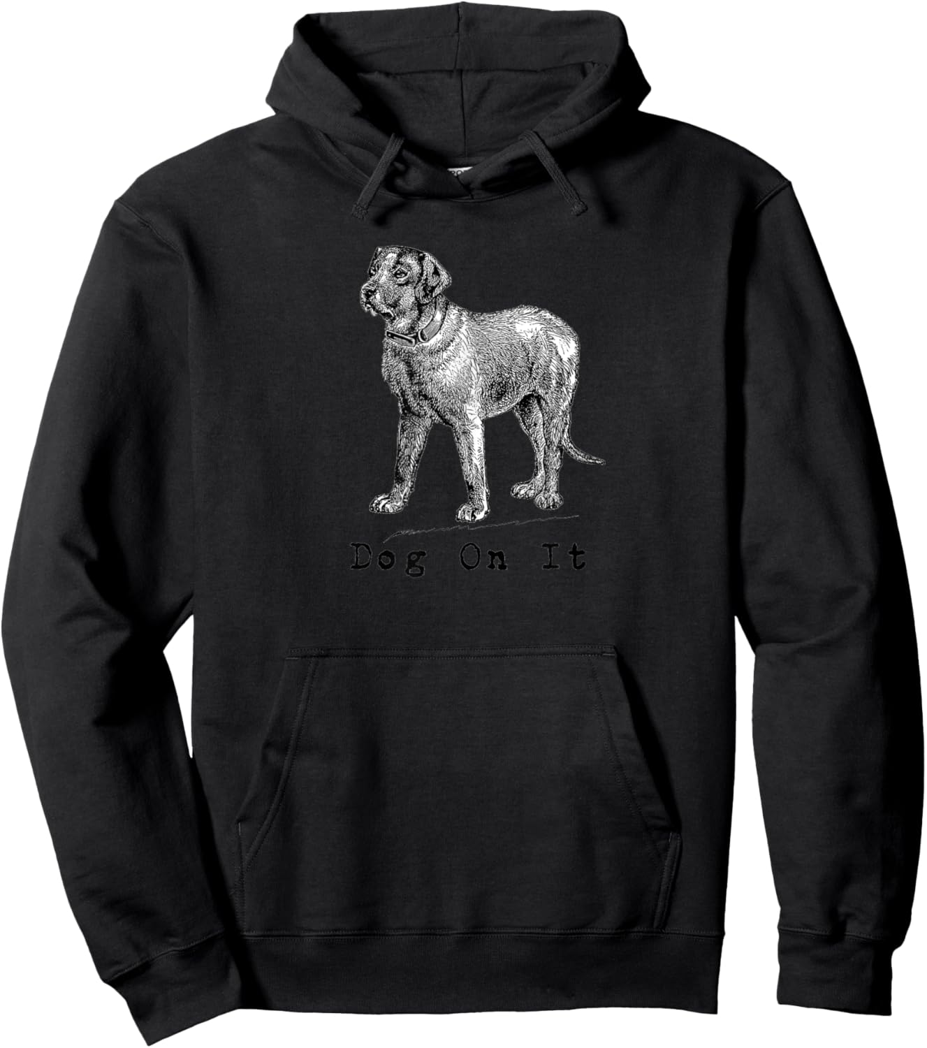 Dog on it Men Women Girls Kids Hoodie - Hoodie | Black