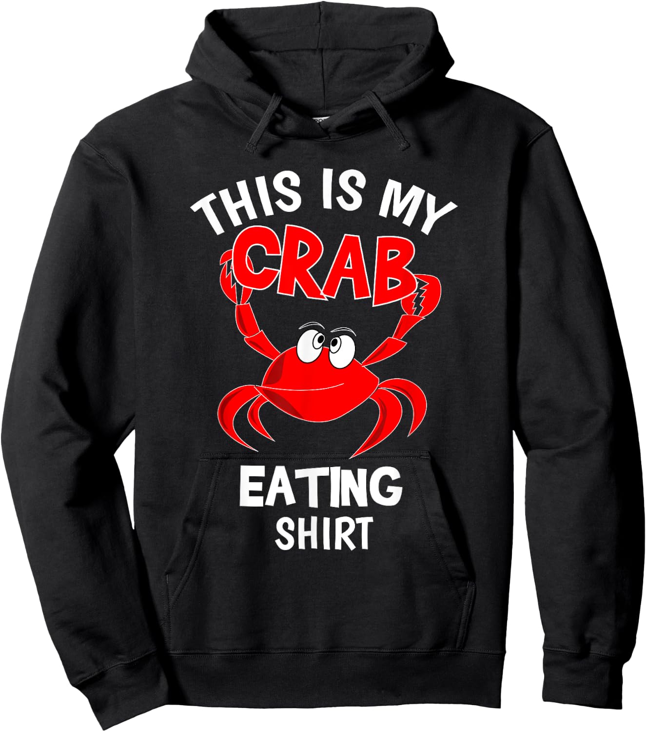Funny This Is My Crab Eating Shirt Red Crab Crabbing Foodie Hoodie - Hoodie | Black