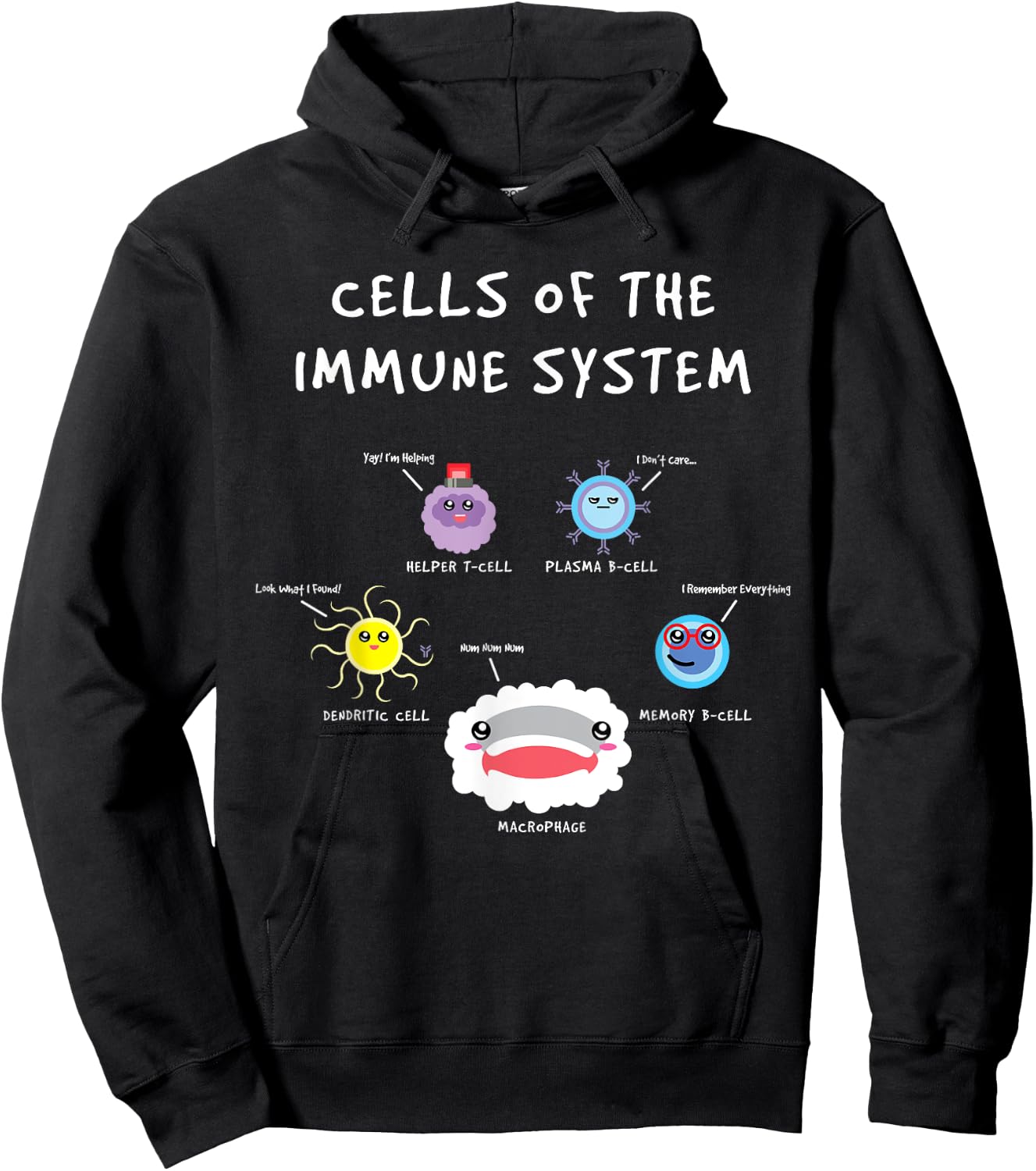 Immunology Lover Cells Of the Immune System Scientist Hoodie - Hoodie | Black