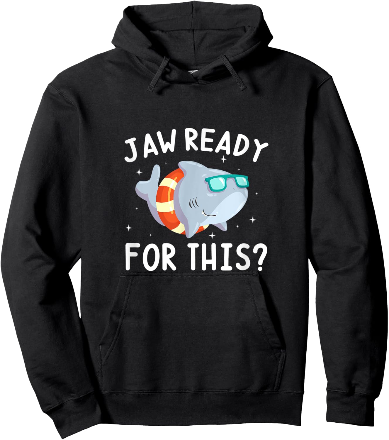 Jaw Ready For This? Shark Ocean Swimming Summer Hoodie - Hoodie | Black