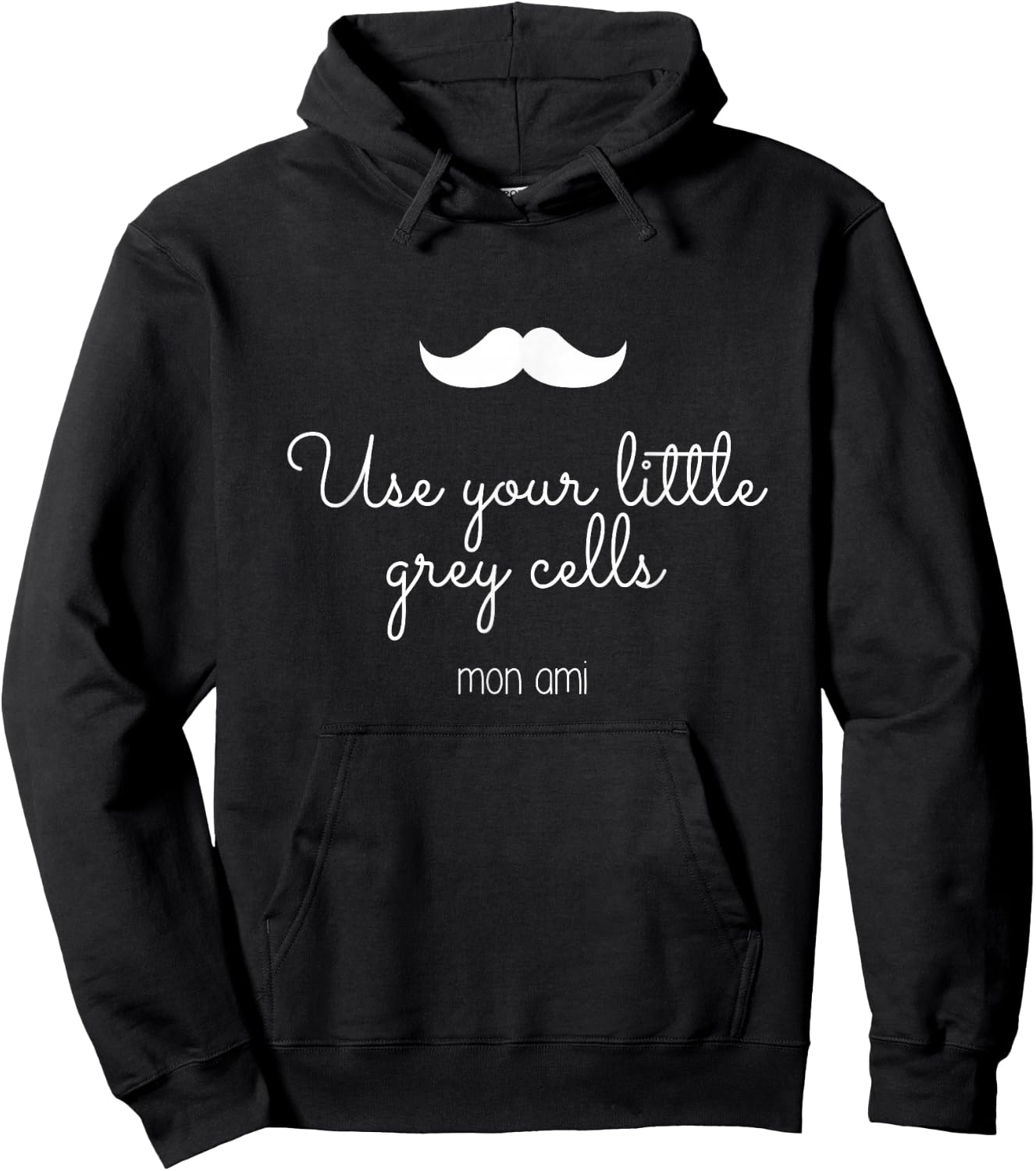 Use your little grey cells mon ami Poirot quotes Hoodie - Hoodie | Black