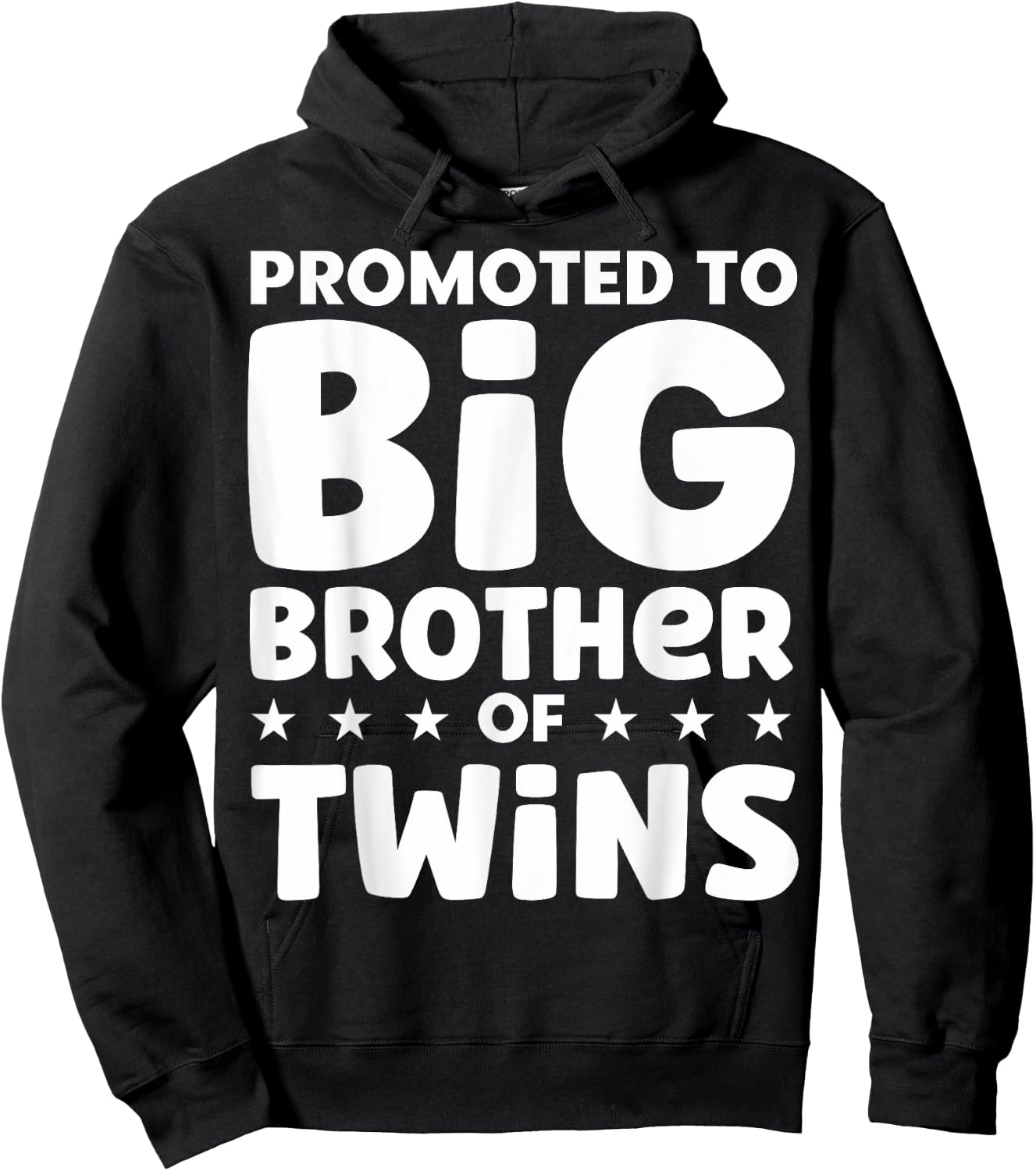 Promoted To Big Brother Of Twins Twin Baby Announcement Hoodie - Hoodie | Black