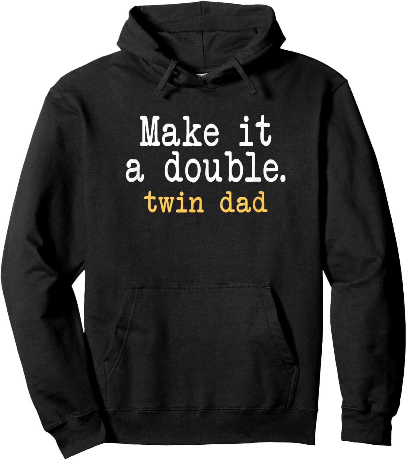 Make it a double Twin Dad Hoodie - Hoodie | Black