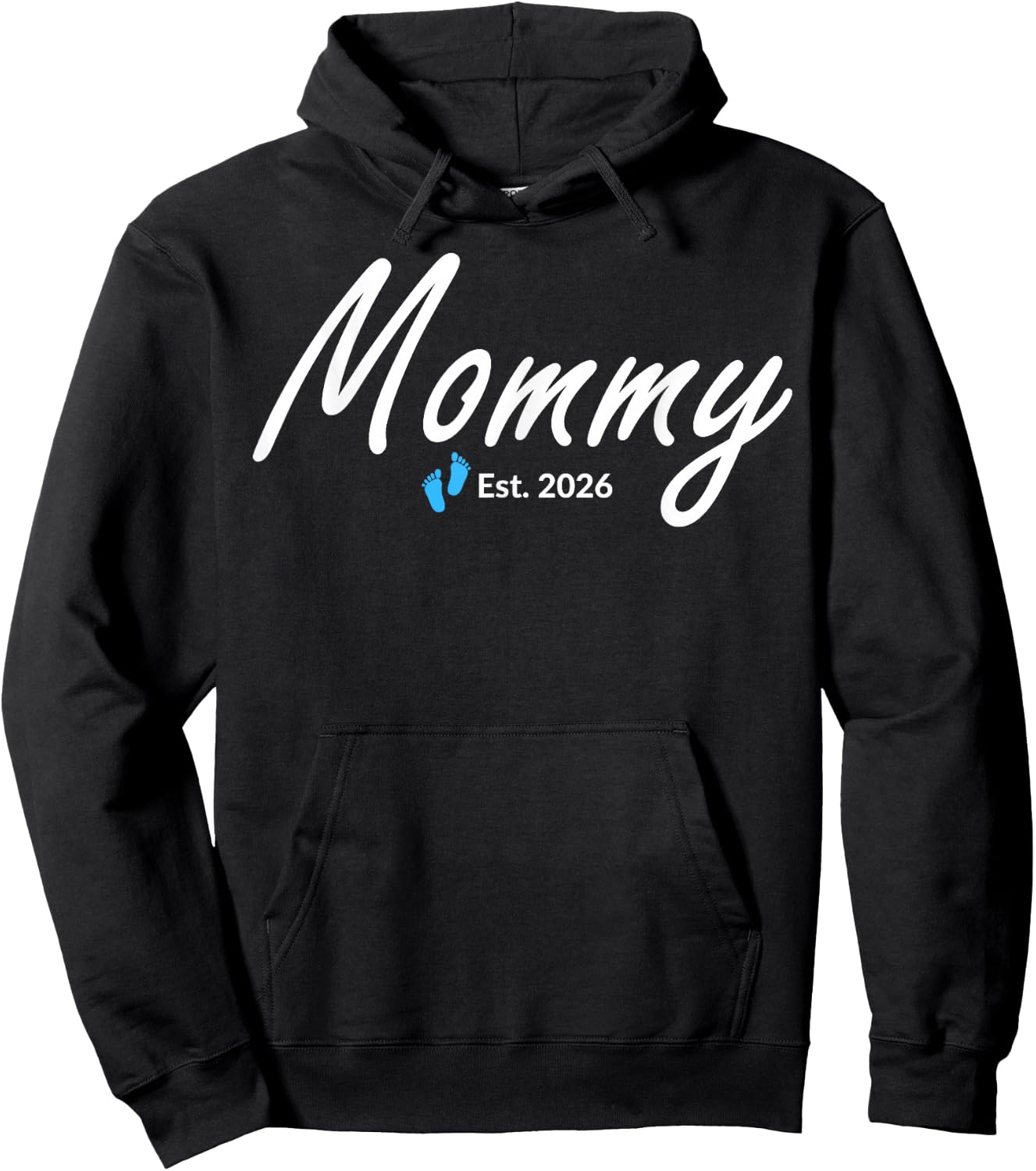 New Mommy of a Baby Boy Established 2026 Hoodie - Hoodie | Black