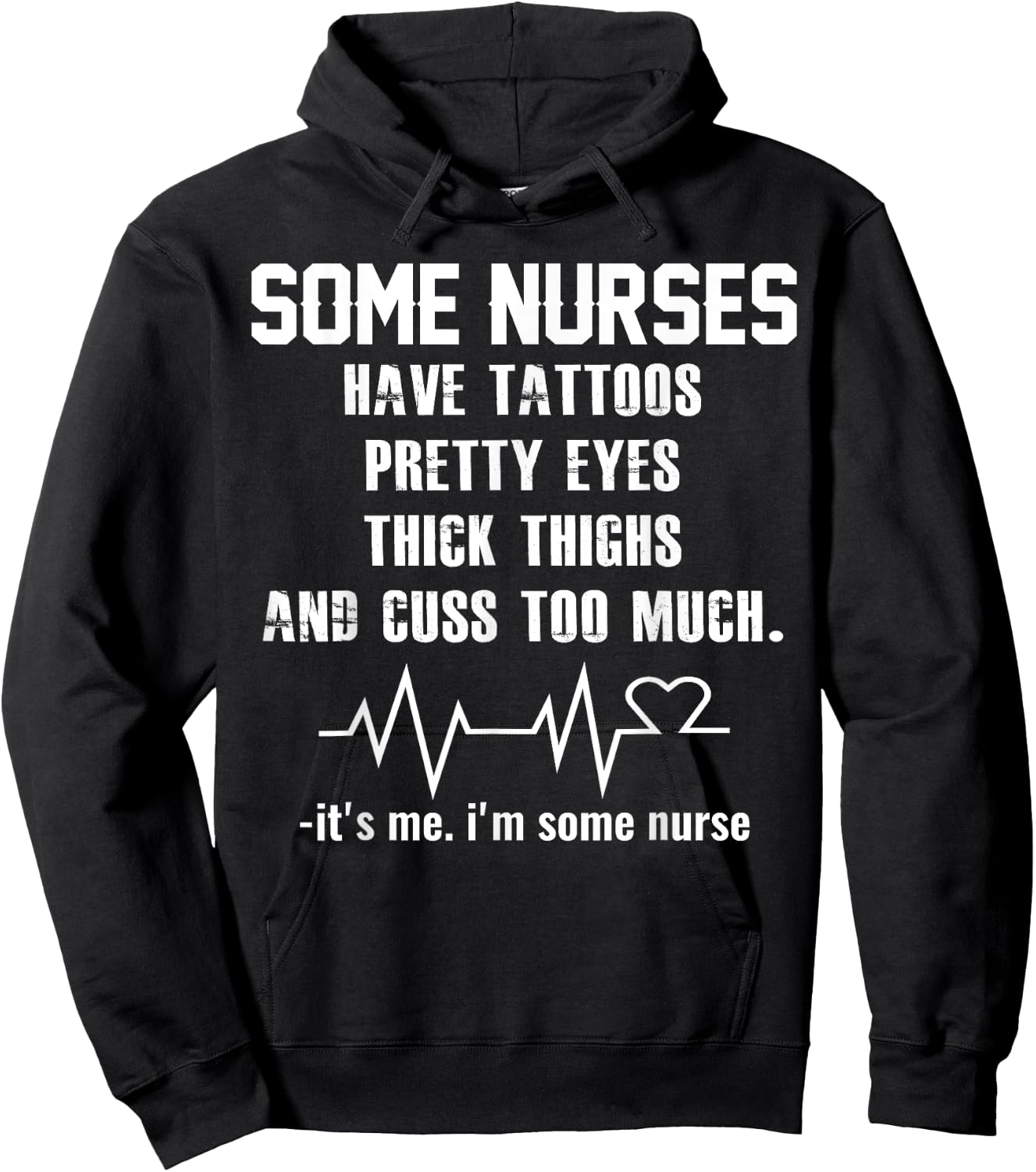 Some nurses have tattoos pretty eyes thick thighs Hoodie - Hoodie | Black