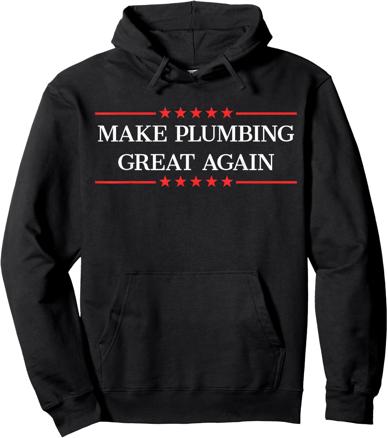 Make Plumbing Great Again Hoodie - Hoodie | Black