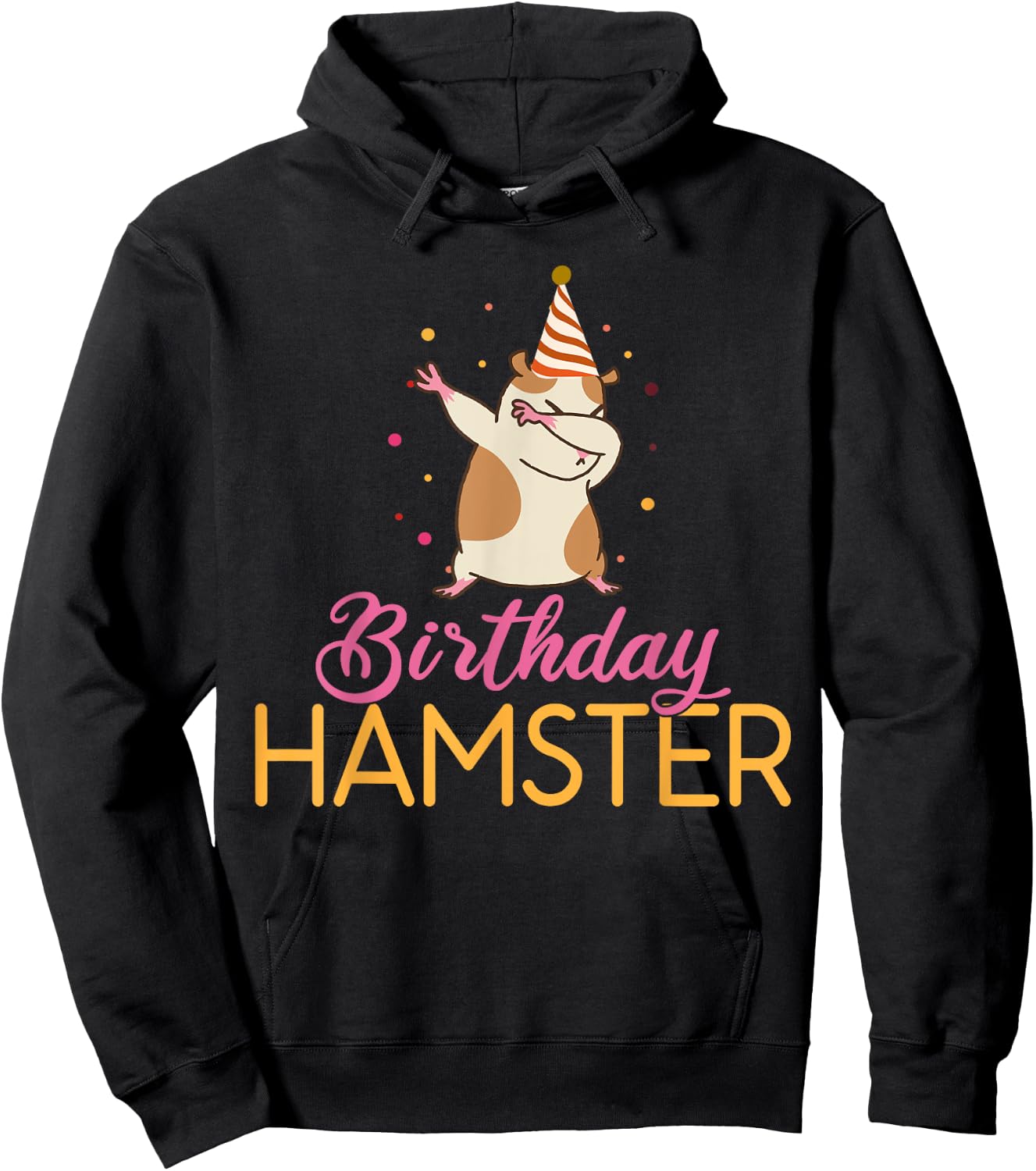 Birthday Hamster Cute Hamster Lover Hoodie - Hoodie | Black