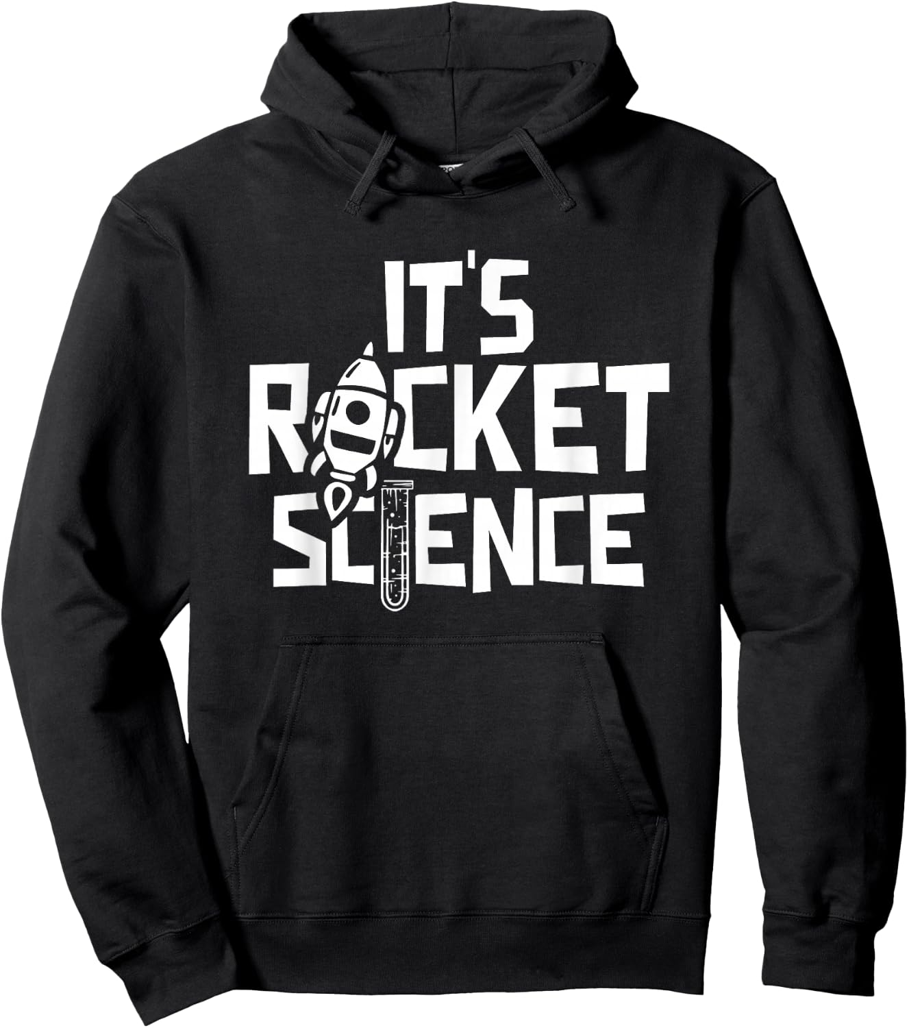 It Is Rocket Science Scientist Research Science Hoodie - Hoodie | Black