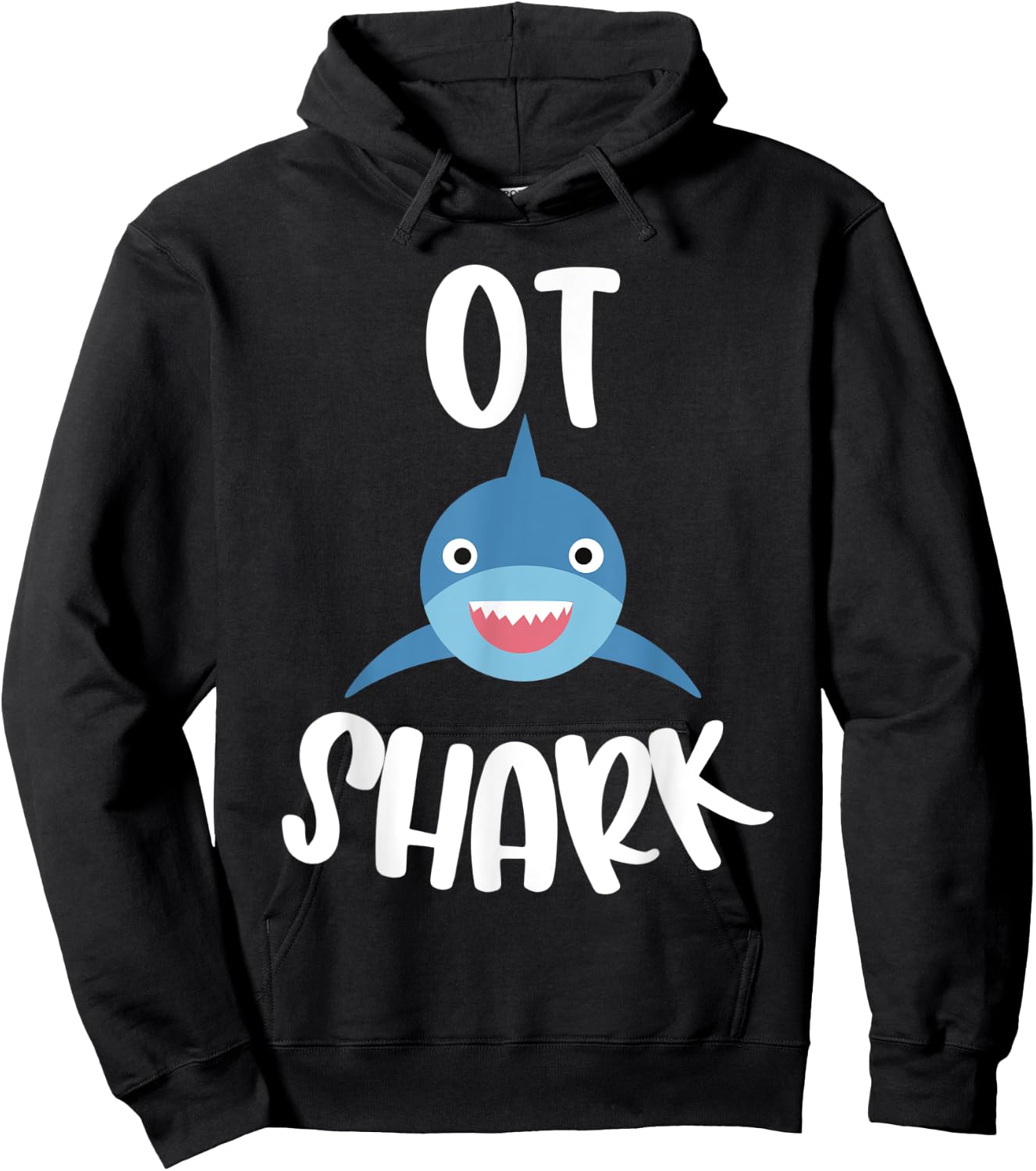Pediatric Occupational Therapy Cute OT Shark Therapist Hoodie - Hoodie | Black